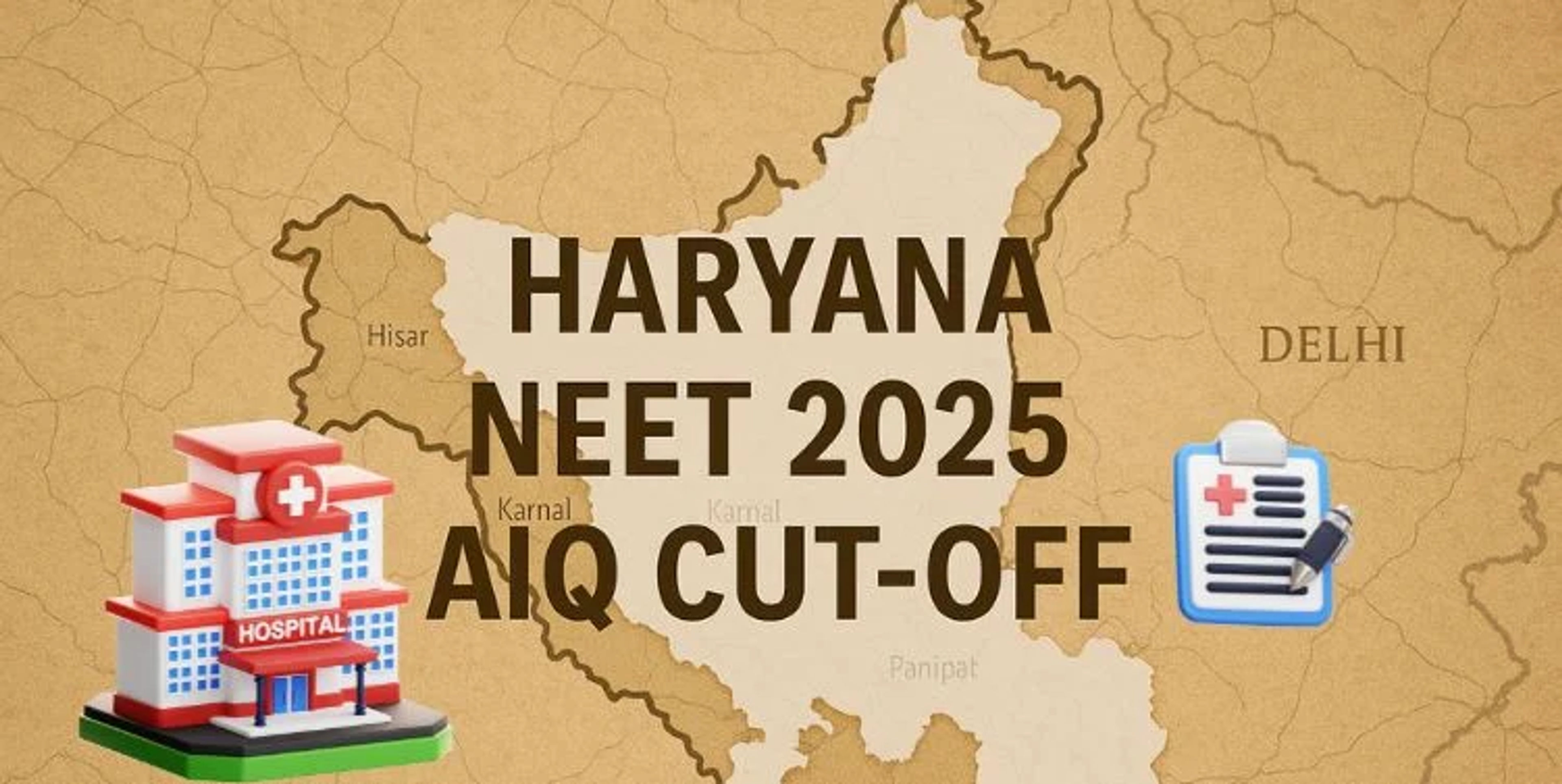 Haryana NEET 2025 AIQ Cut-Off