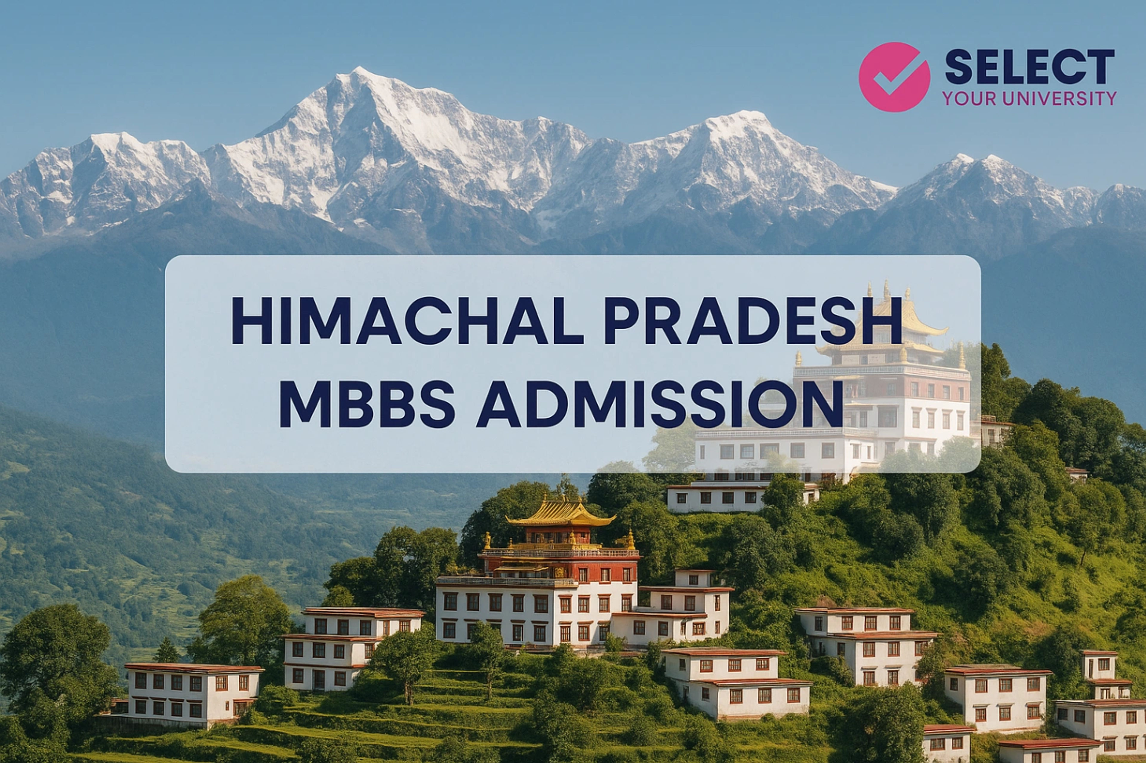 Himachal Pradesh MBBS Admission