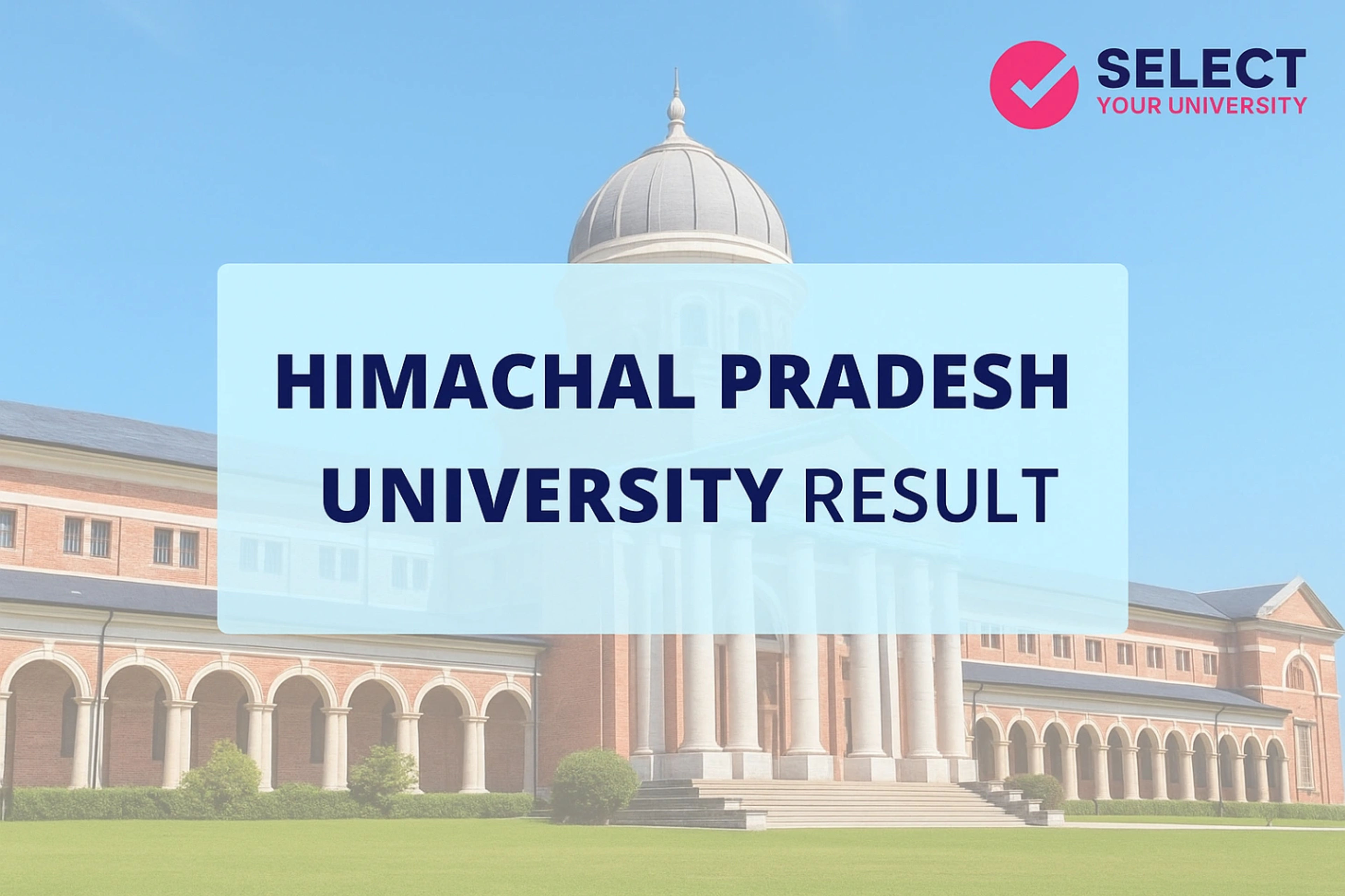 Himachal Pradesh University Result 2025