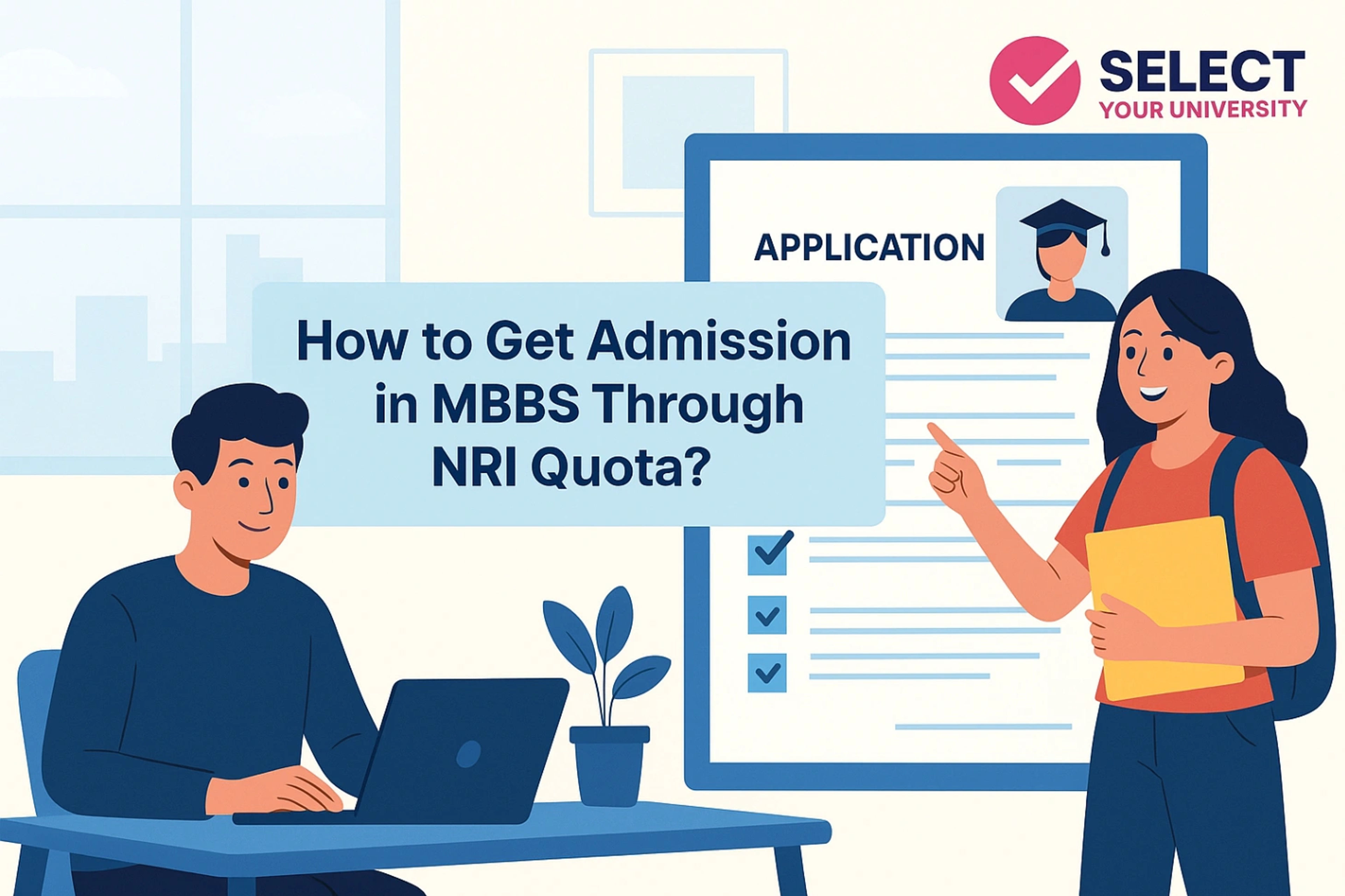 How to Get Admission in MBBS Through NRI Quota?