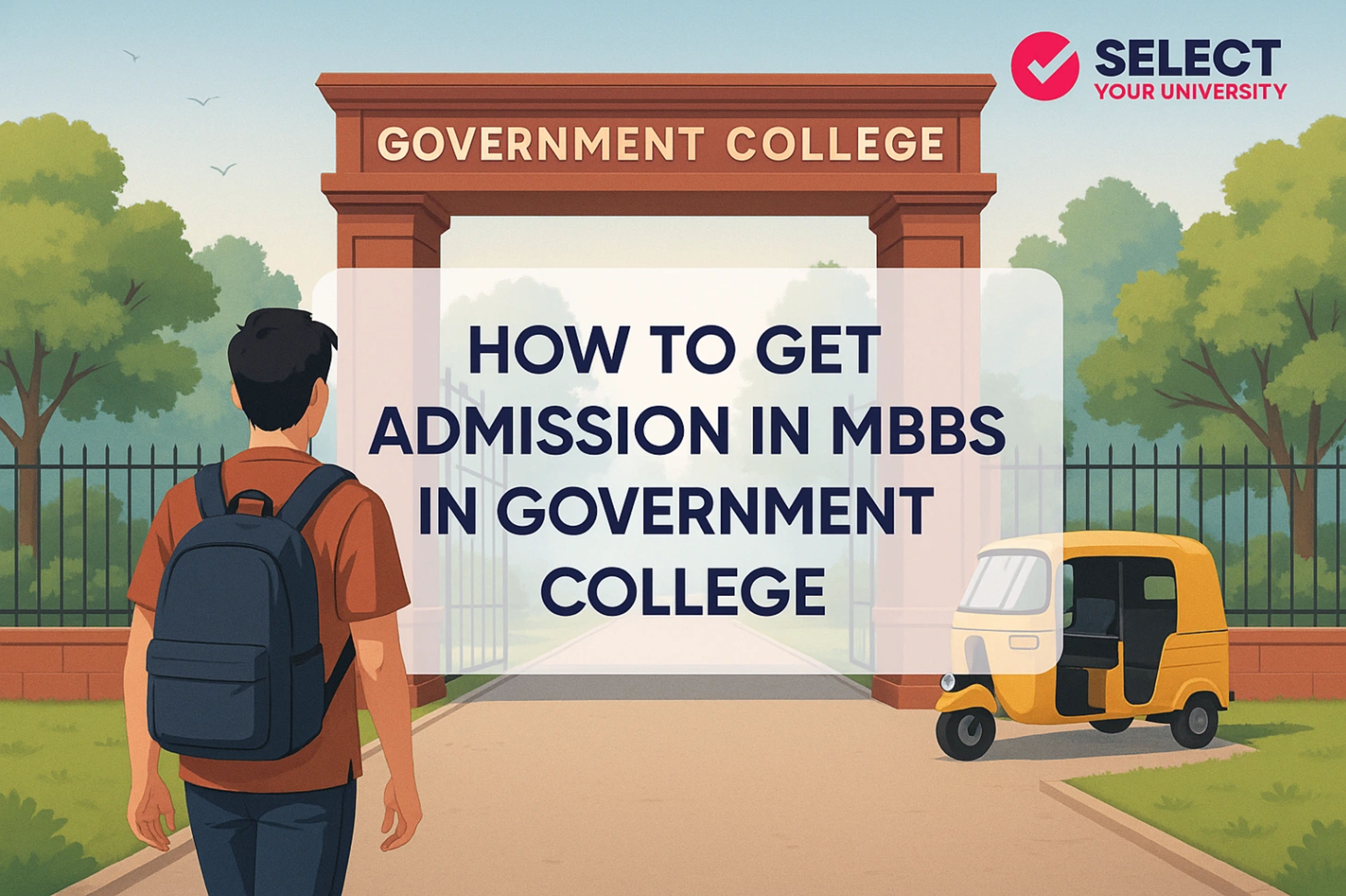 How to Get Admission in MBBS in Government College