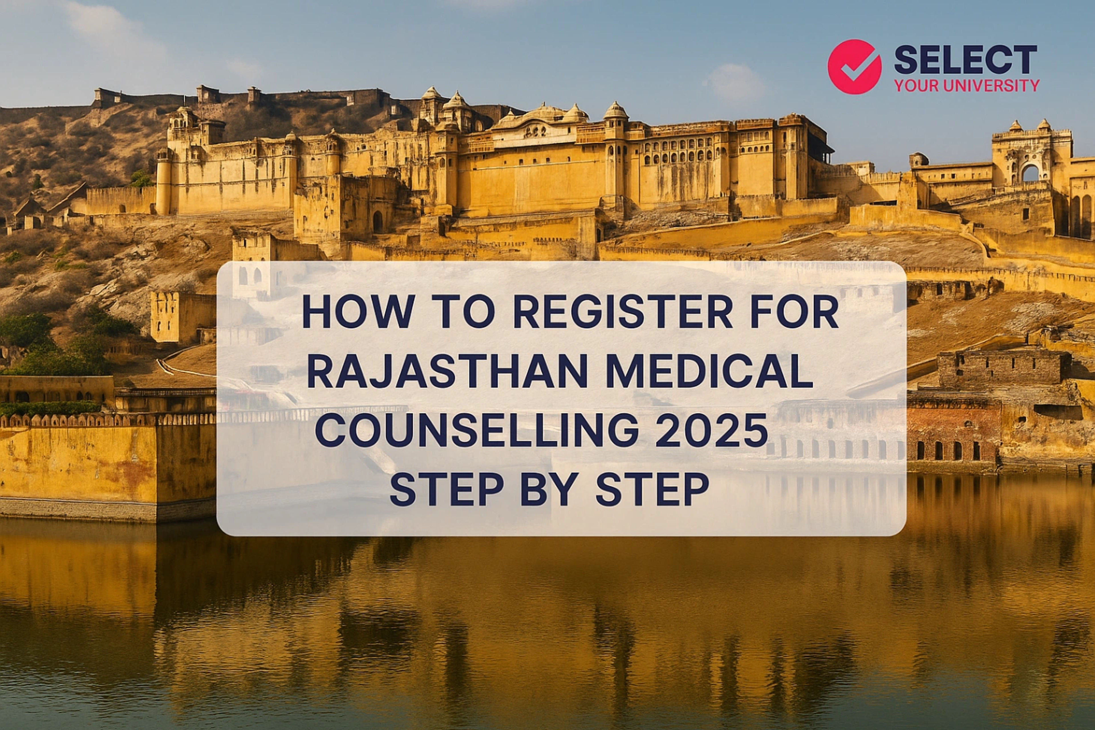How to Register for Rajasthan Medical Counselling Step by Step