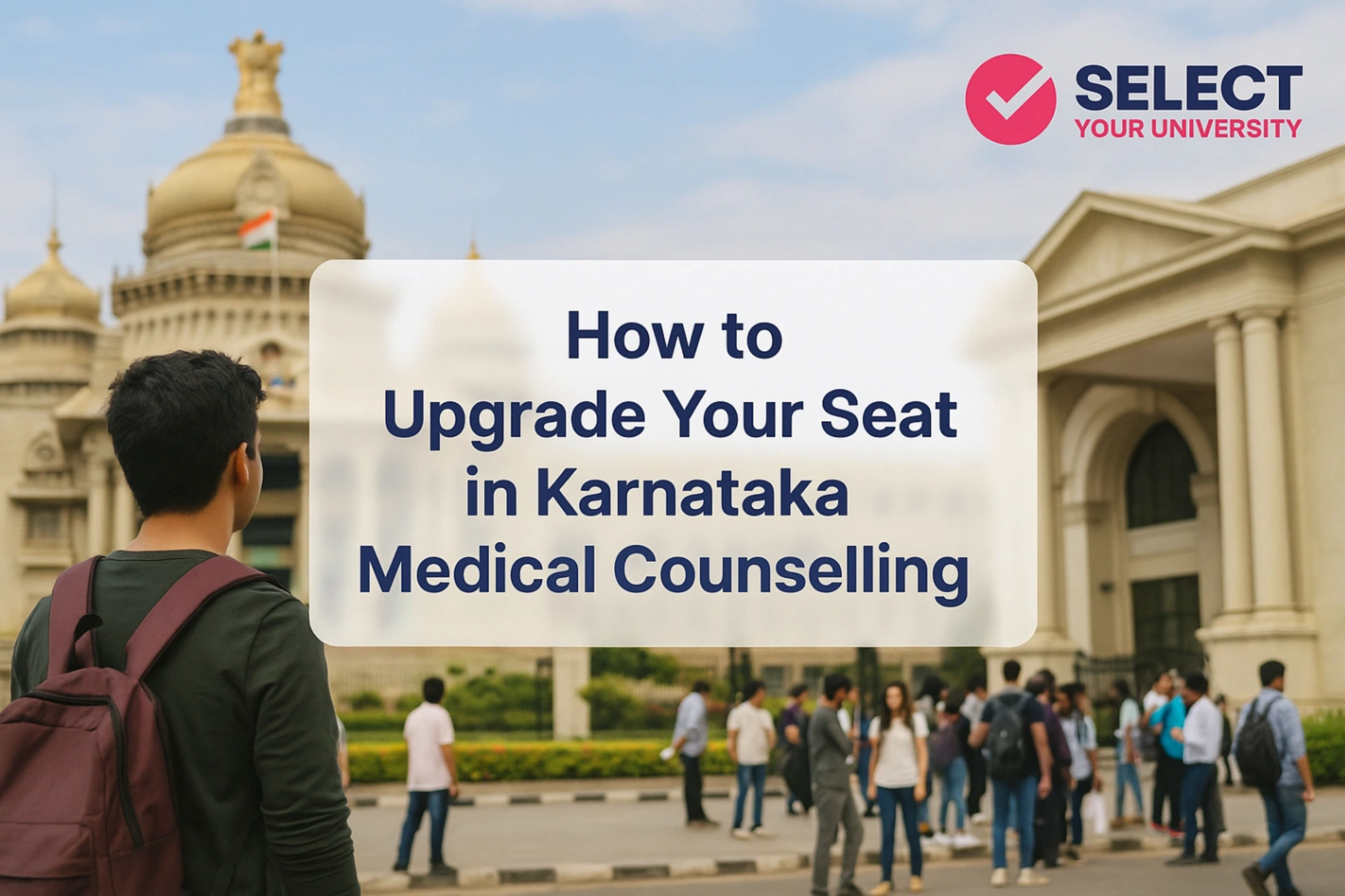 How to Upgrade Your Seat in Karnataka Medical Counselling