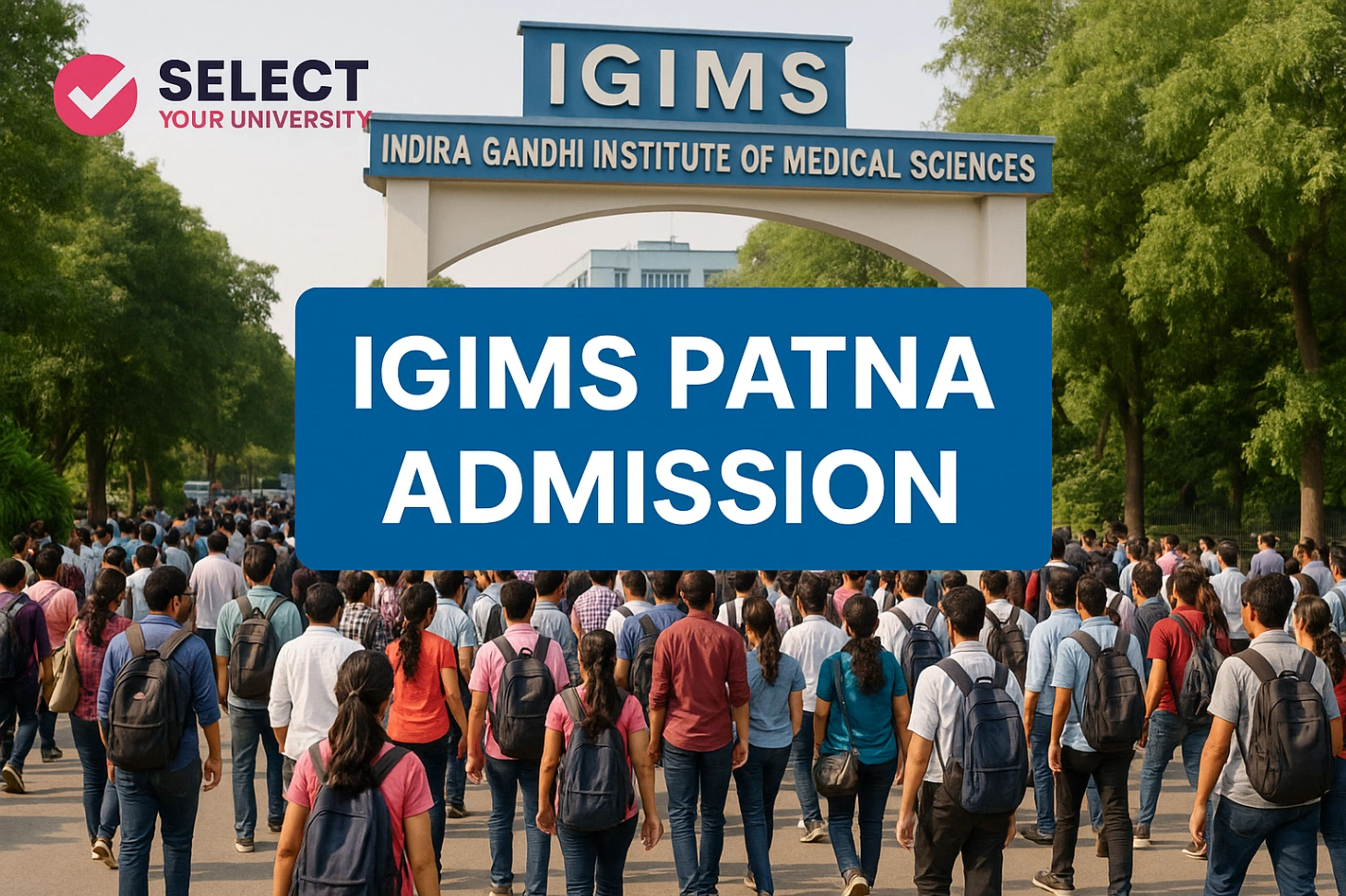 IGIMS Patna Admission