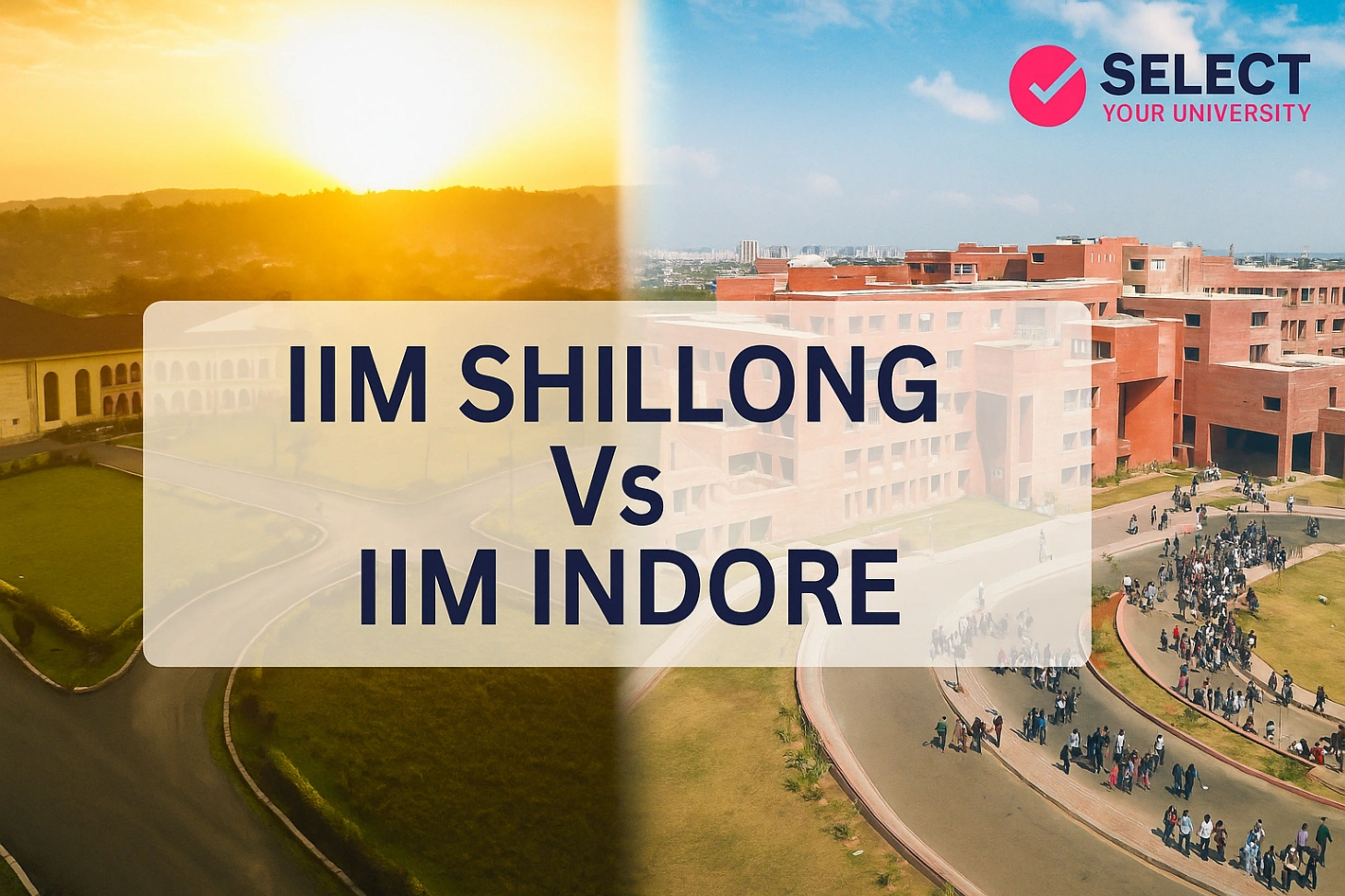 IIM Shillong vs IIM Indore