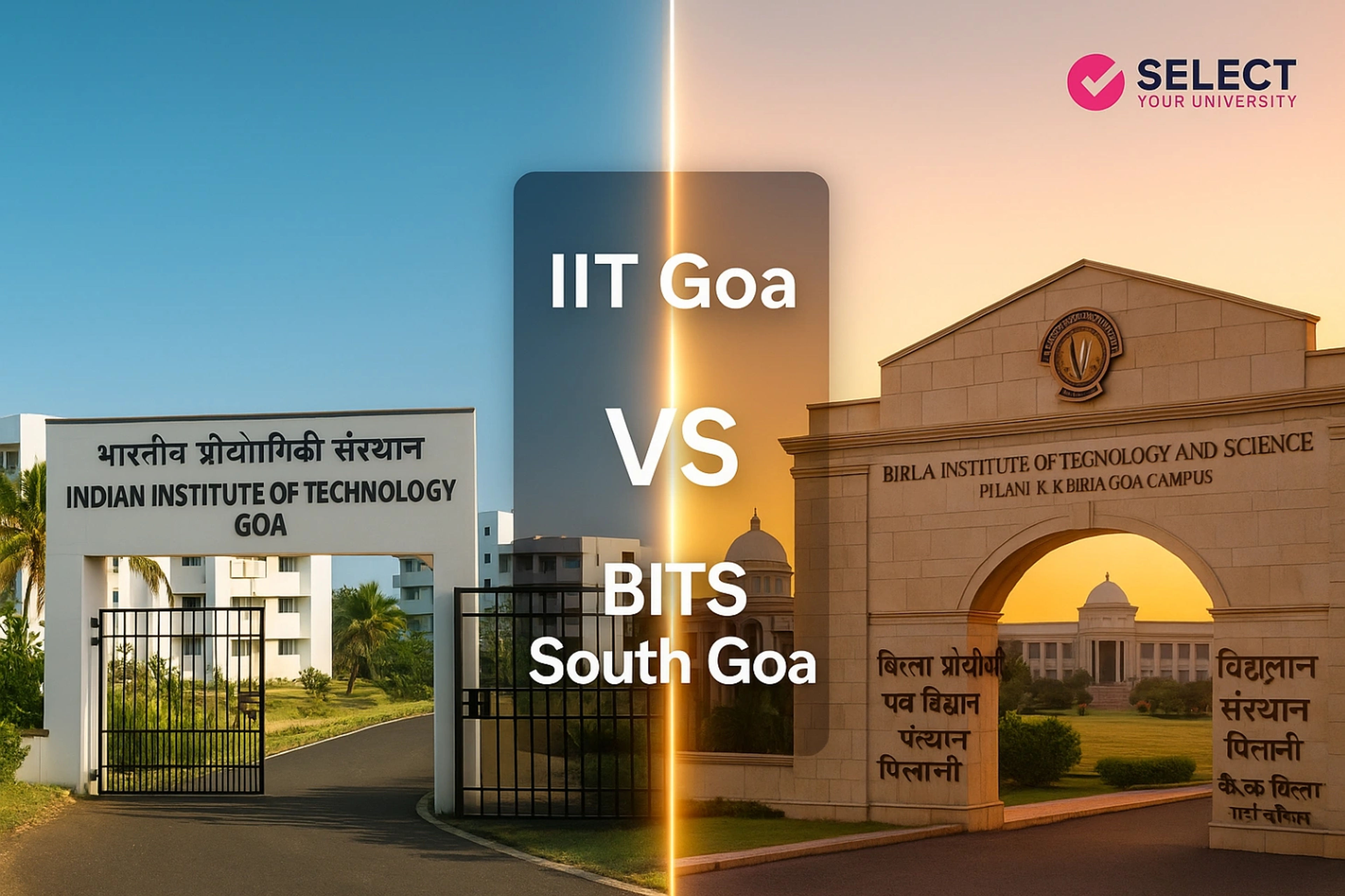 IIT Goa vs BITS Goa