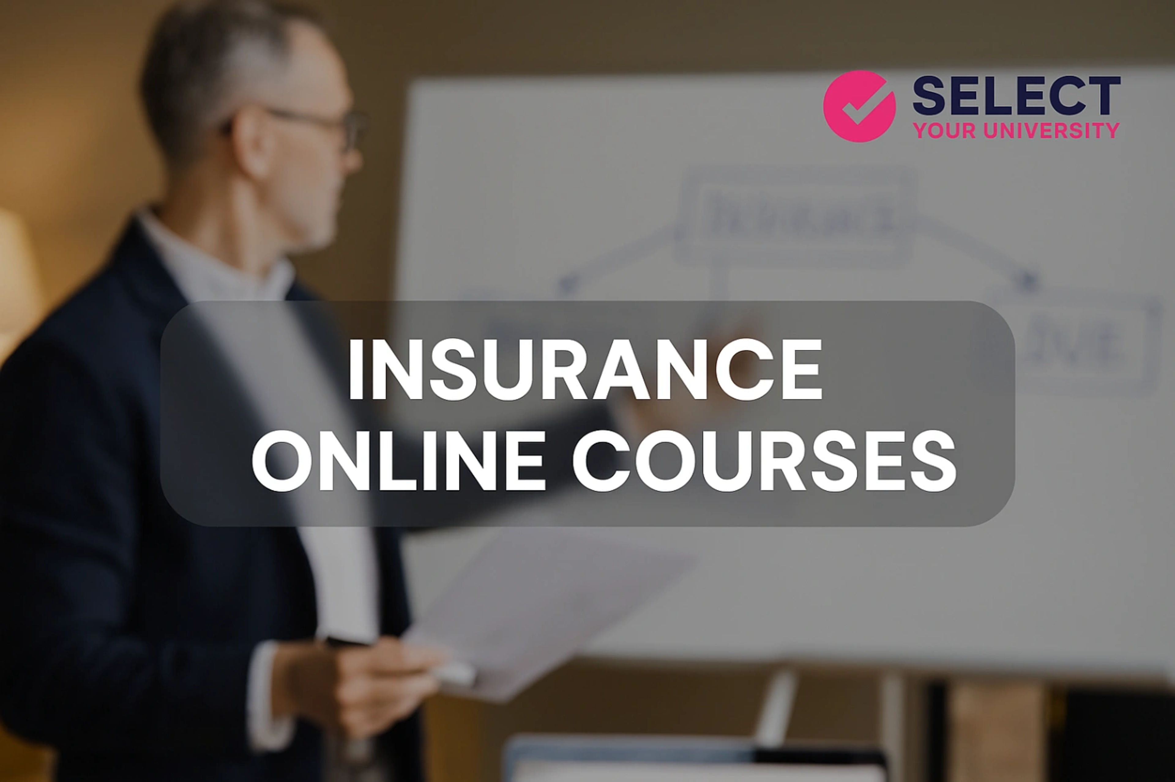 Insurance Online Courses