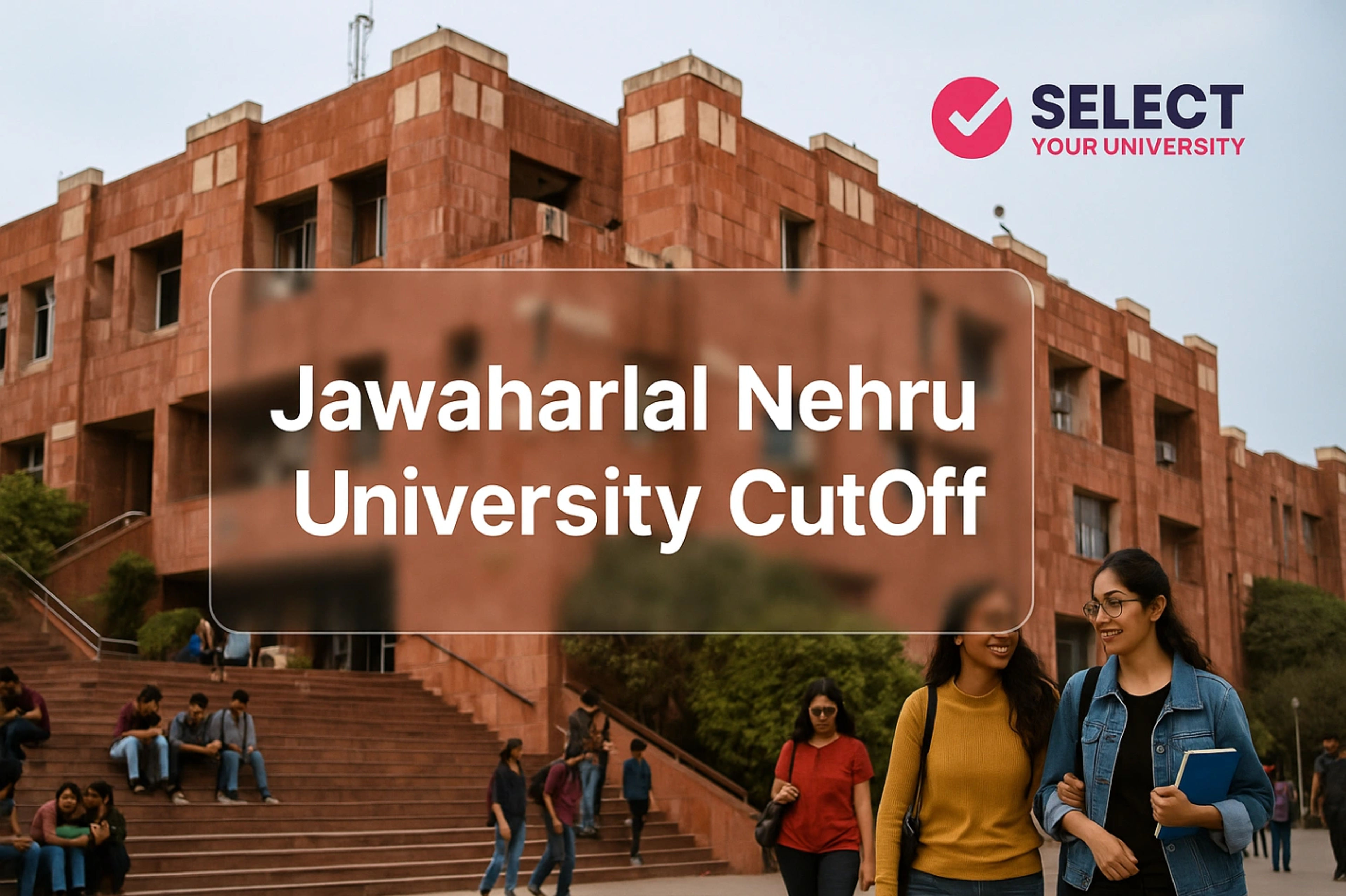 Jawaharlal Nehru University Cutoff