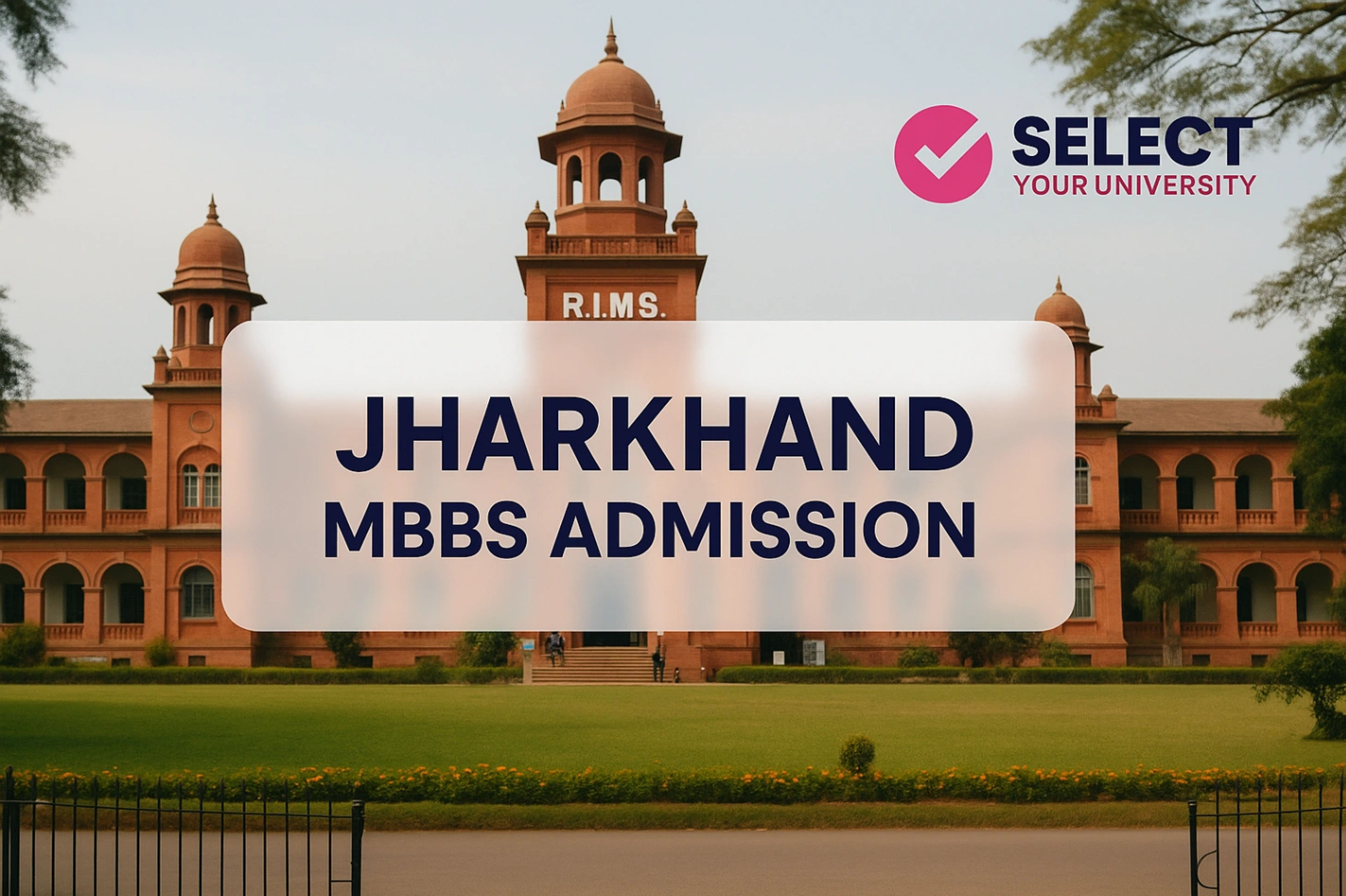 Jharkhand MBBS Admission