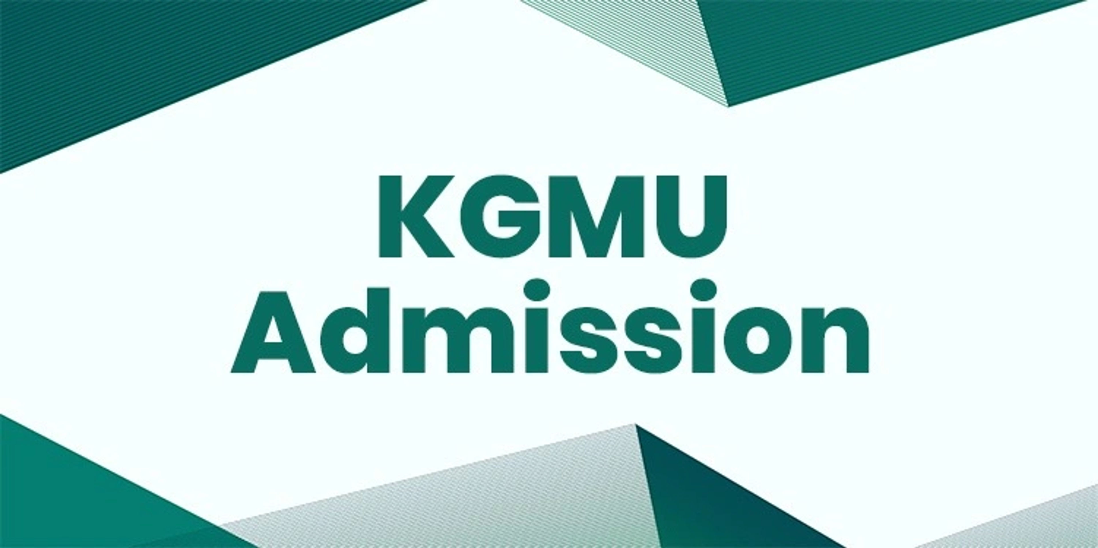 KGMU Admission