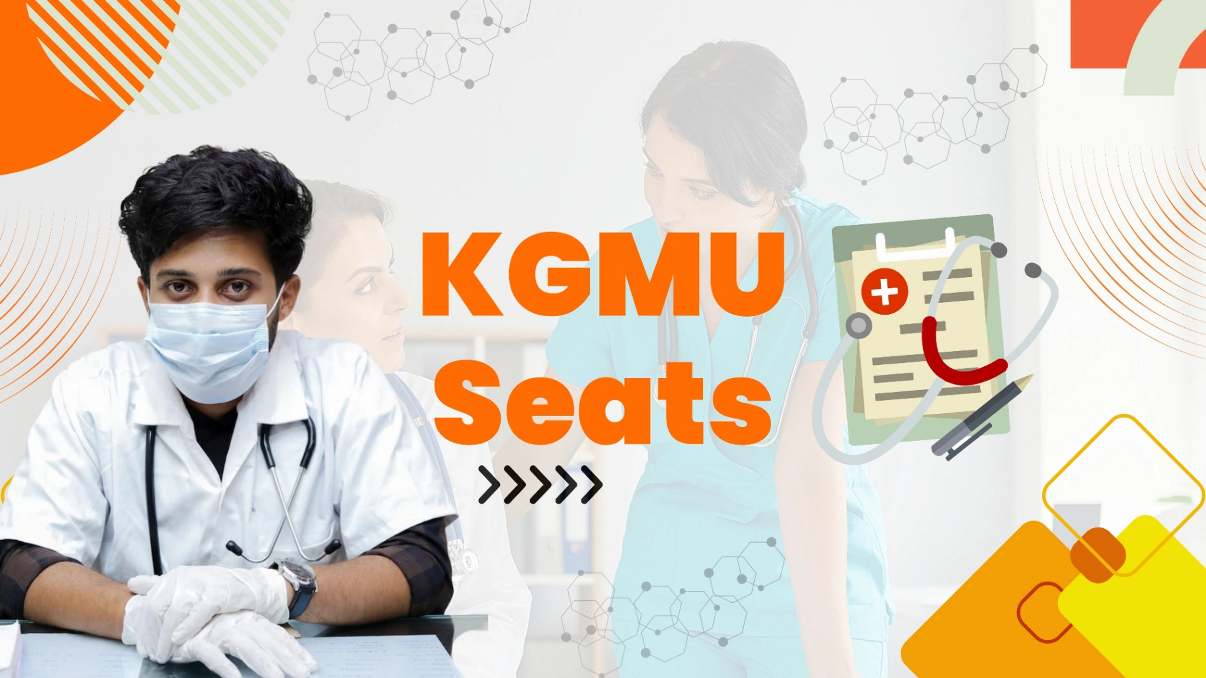 KGMU Seats