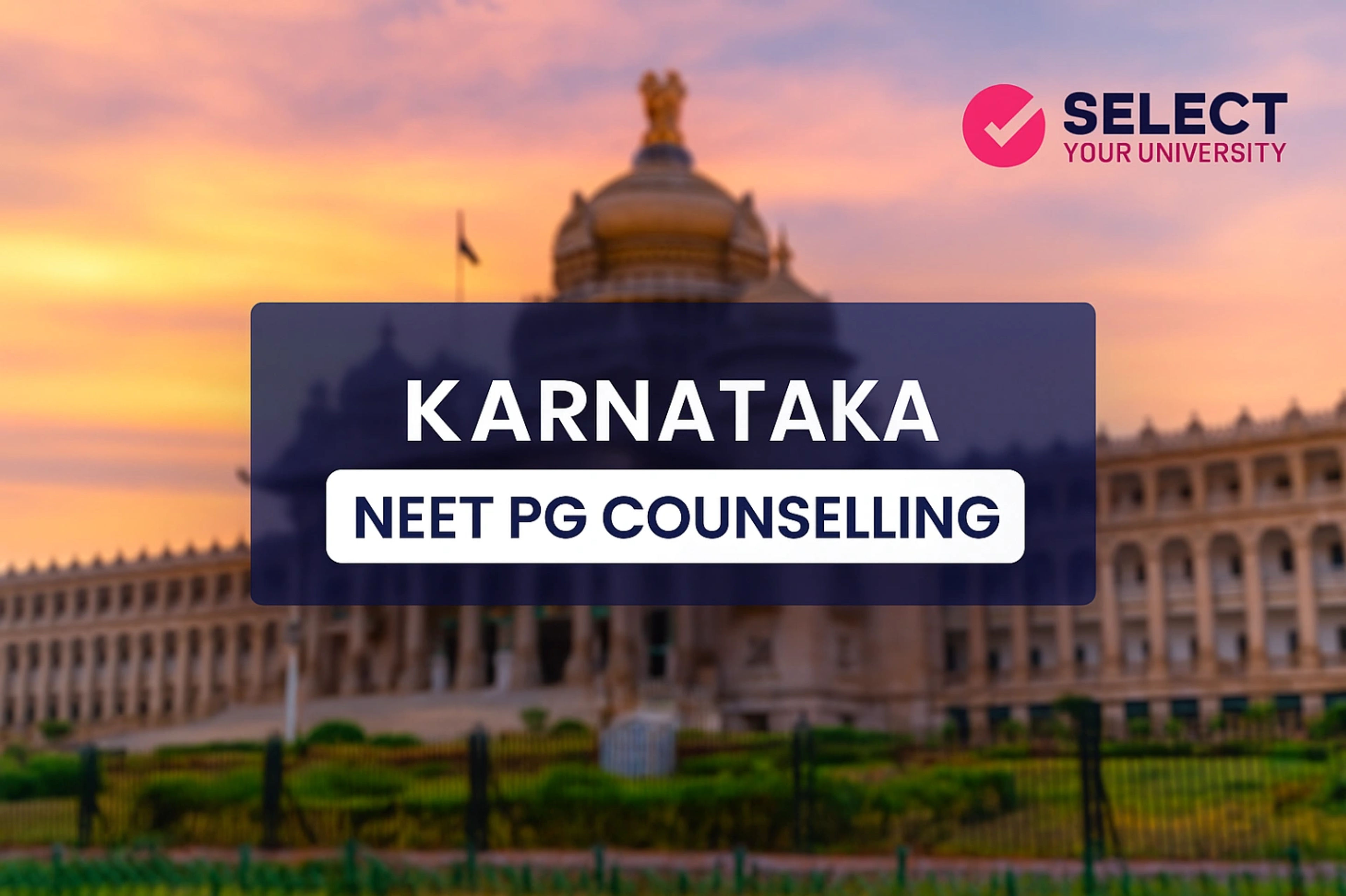 Karnataka NEET PG Counselling