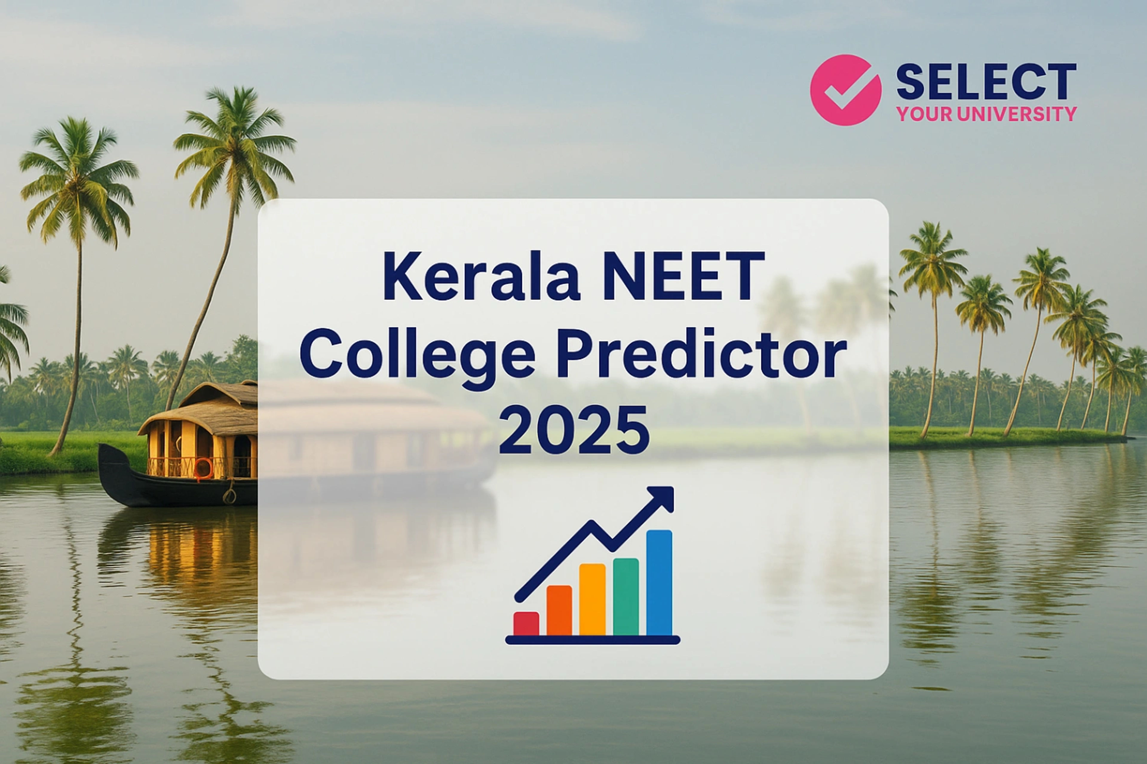 Kerala NEET College Predictor 