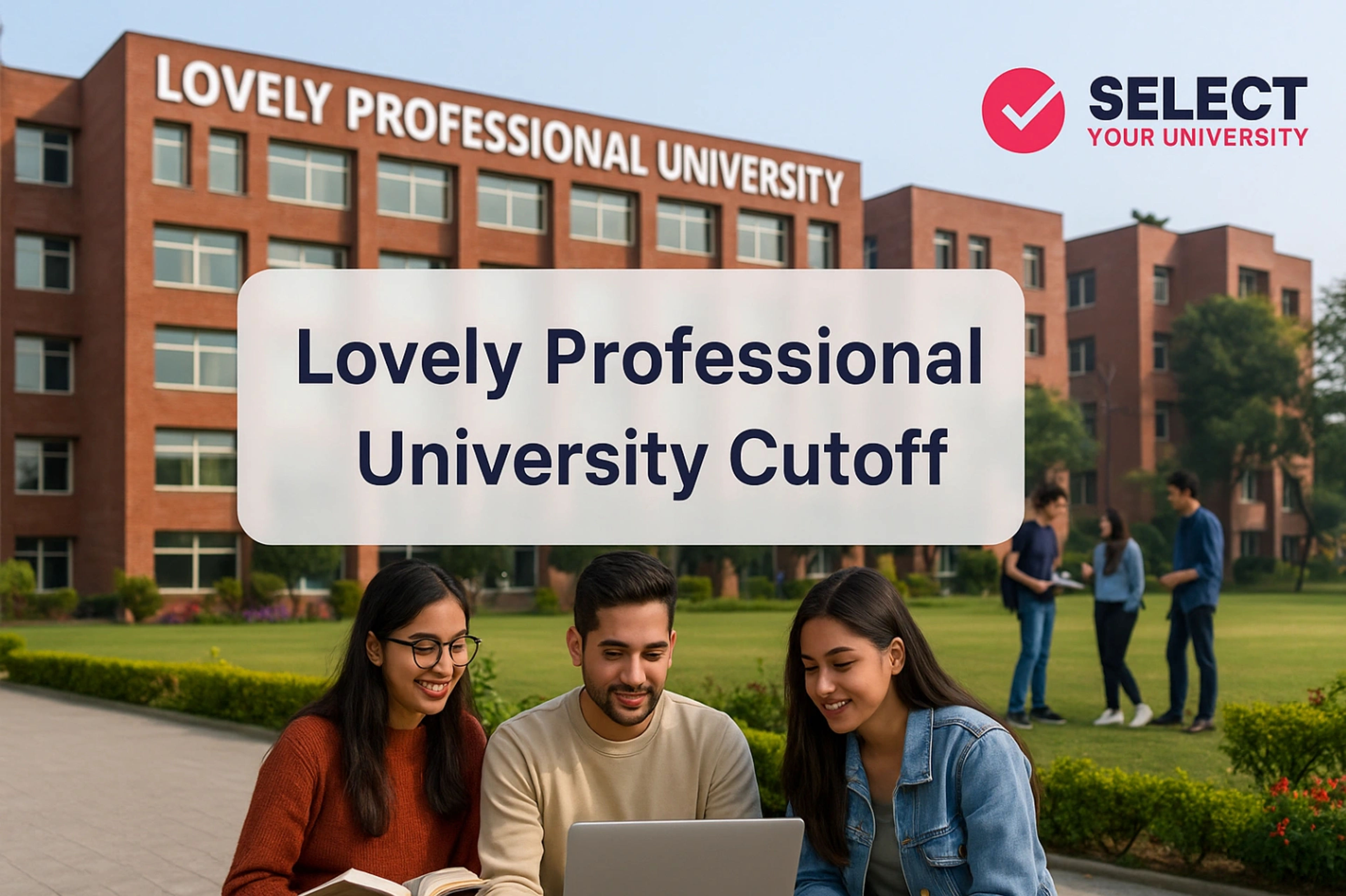 Lovely Professional University CutOff