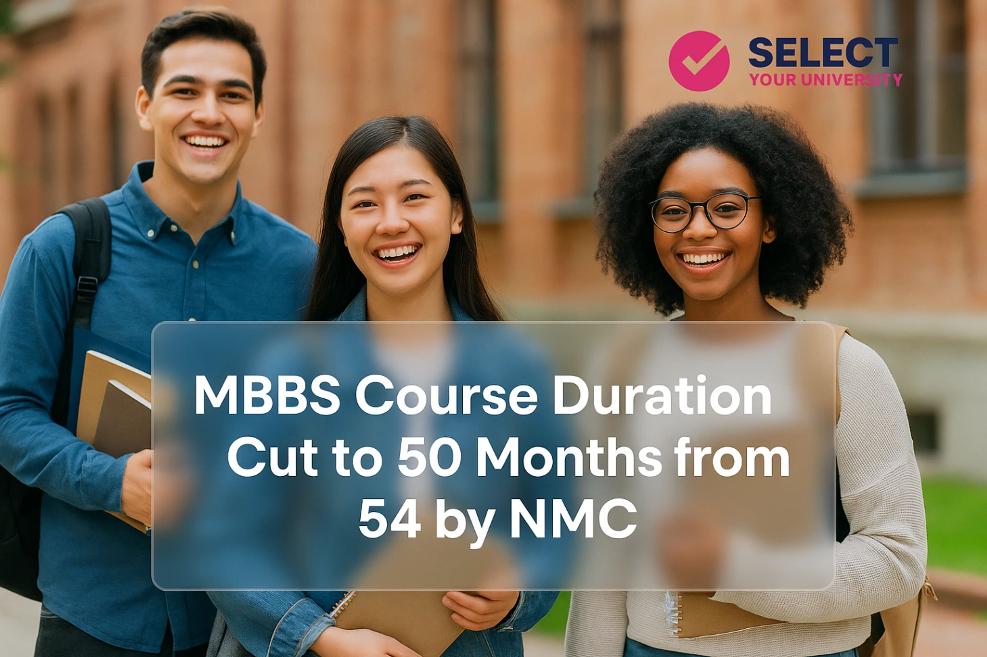 MBBS Course Duration Cut to 50 Months from 54 by NMC