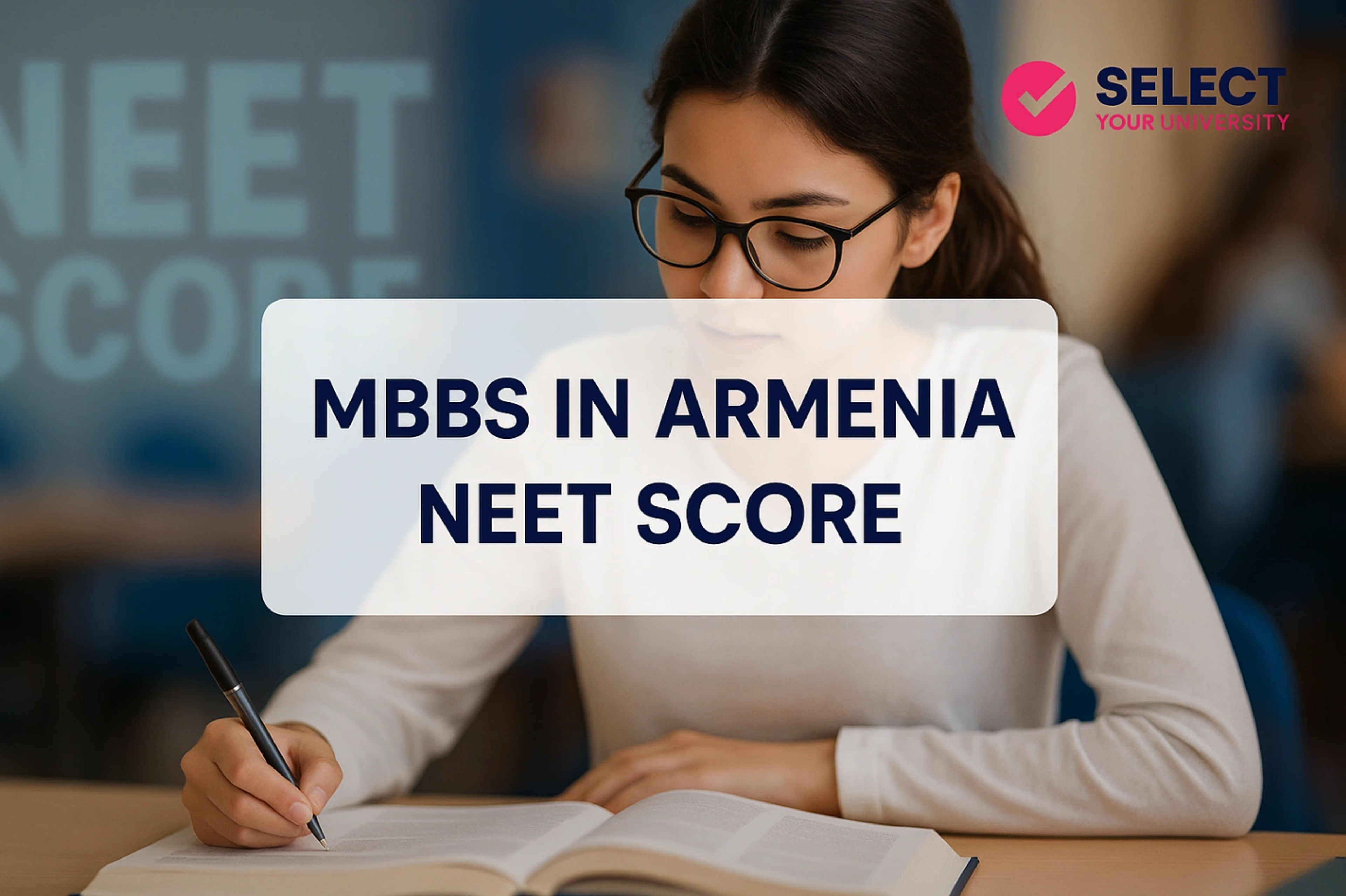 MBBS in Armenia NEET Score