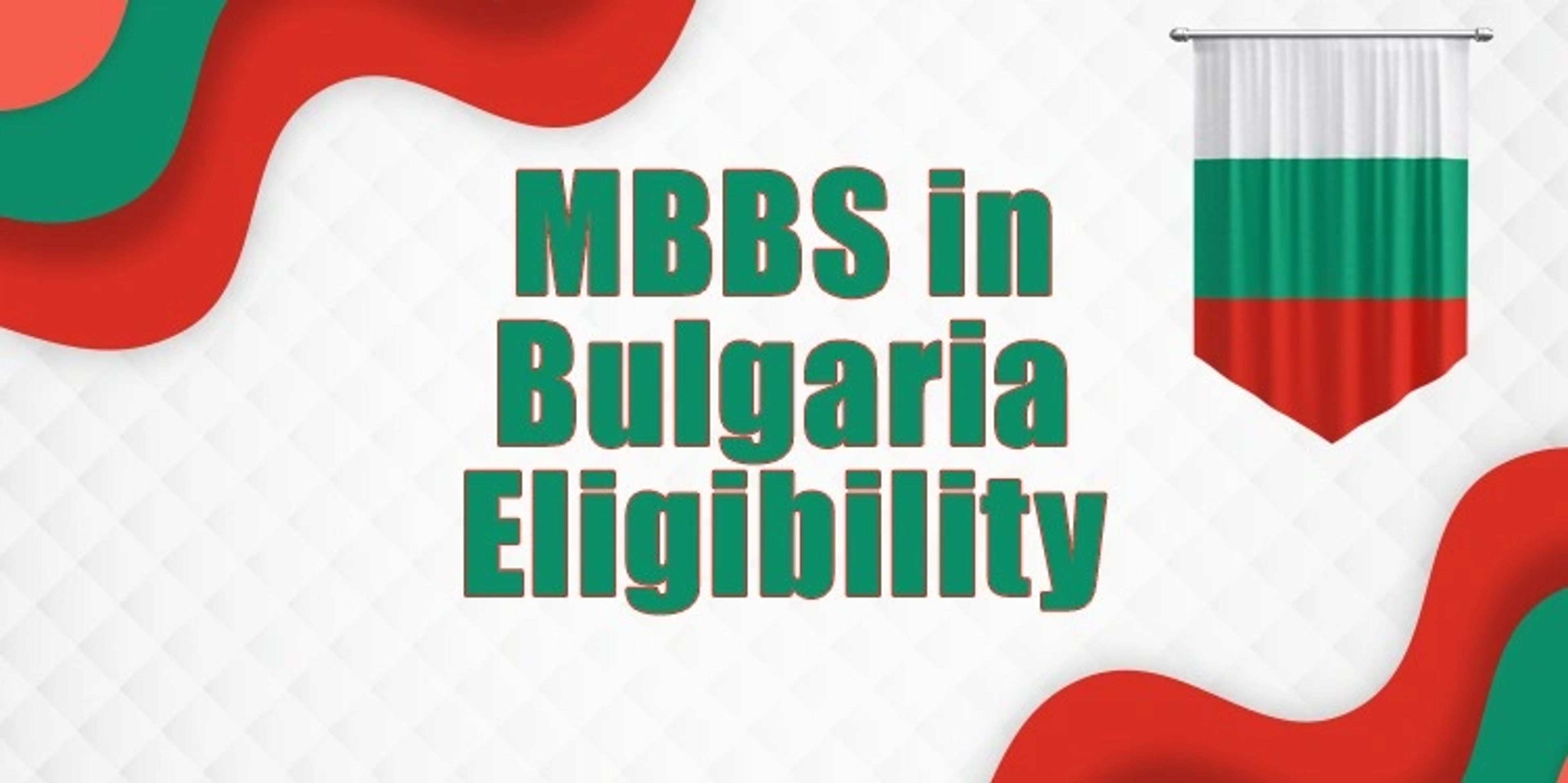 MBBS in Bulgaria Eligibility