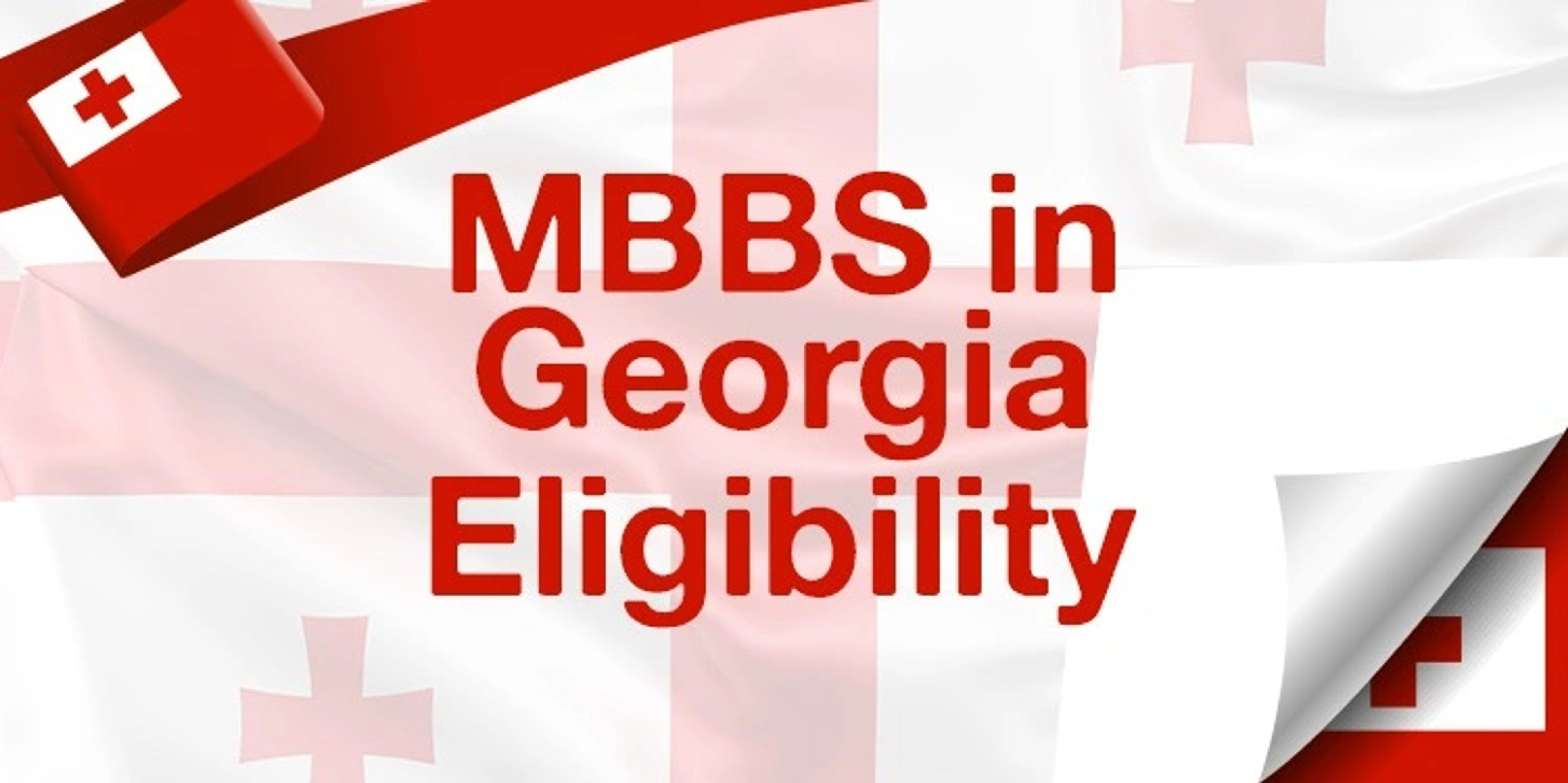 MBBS in Georgia Eligibility For Indian Students