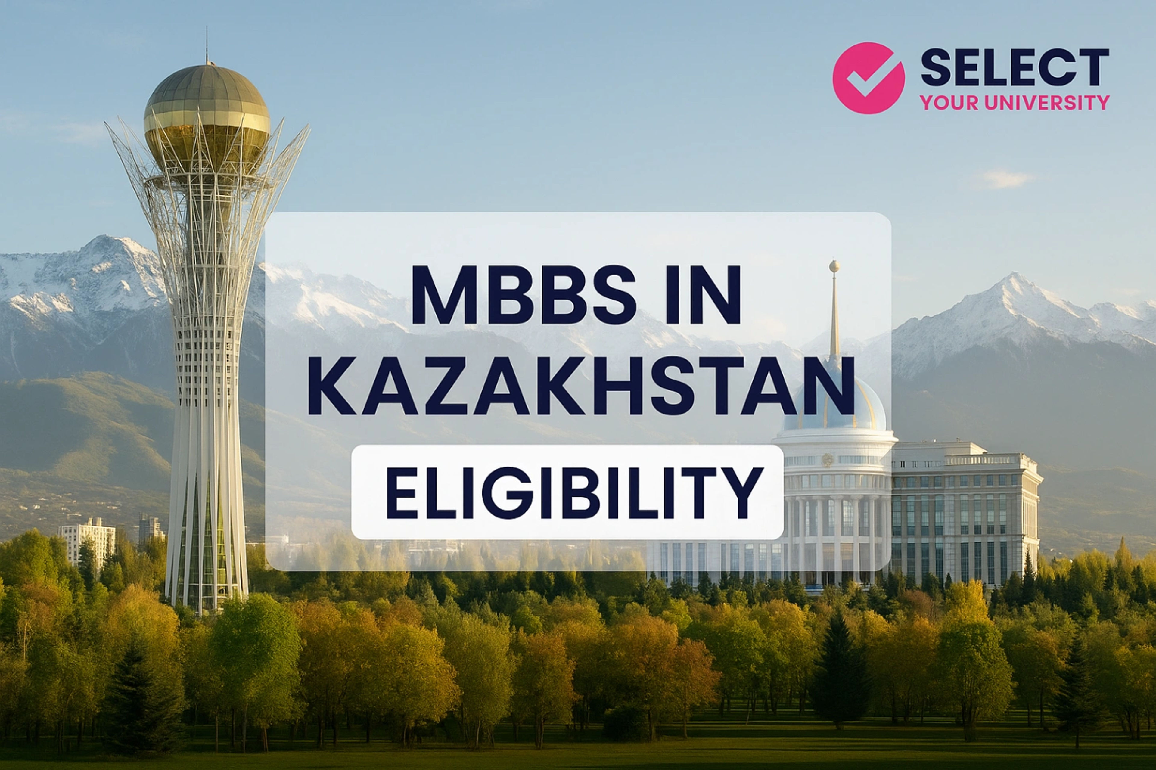 MBBS in Kazakhstan Eligibility