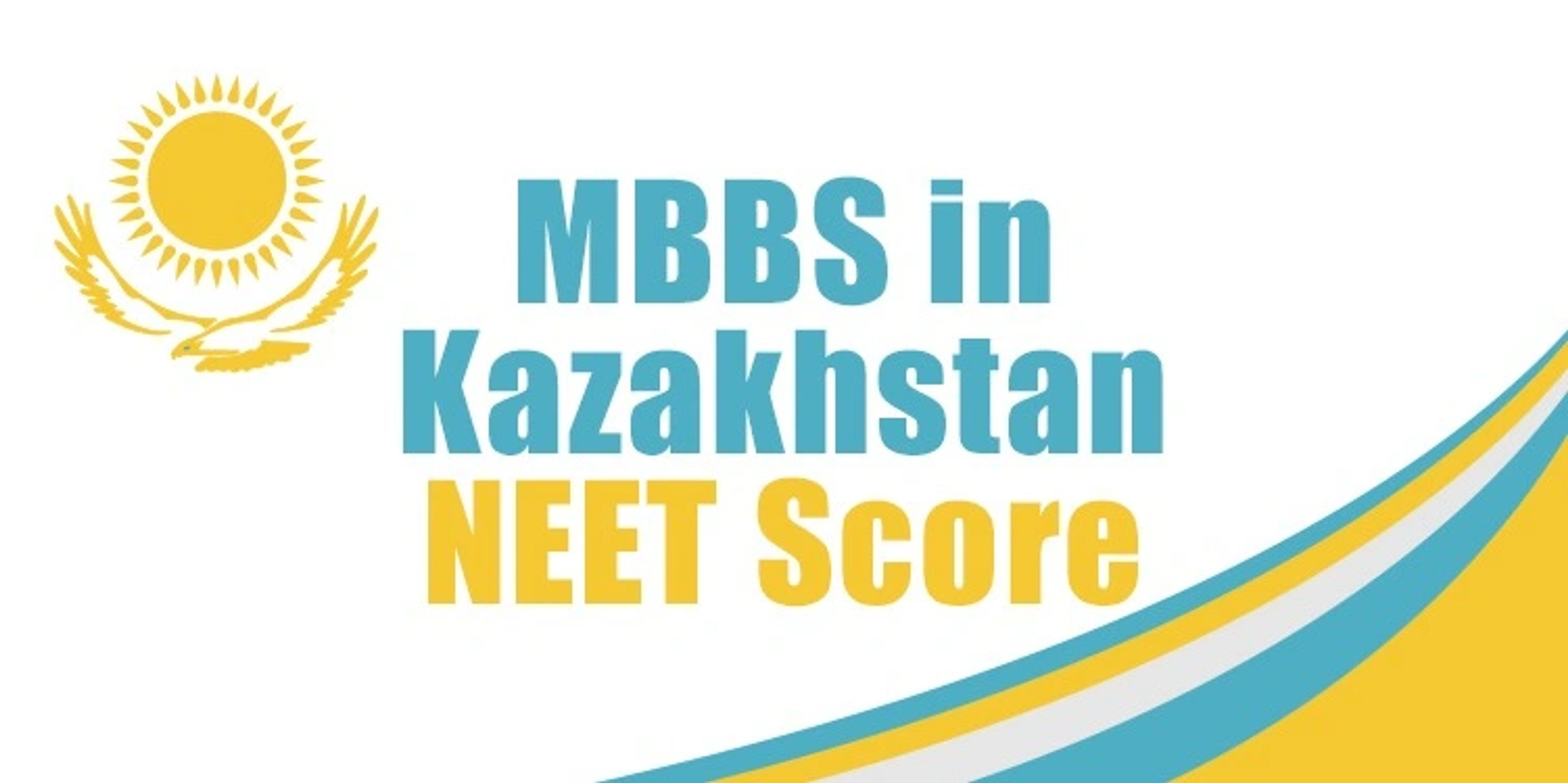 MBBS in Kazakhstan NEET Score