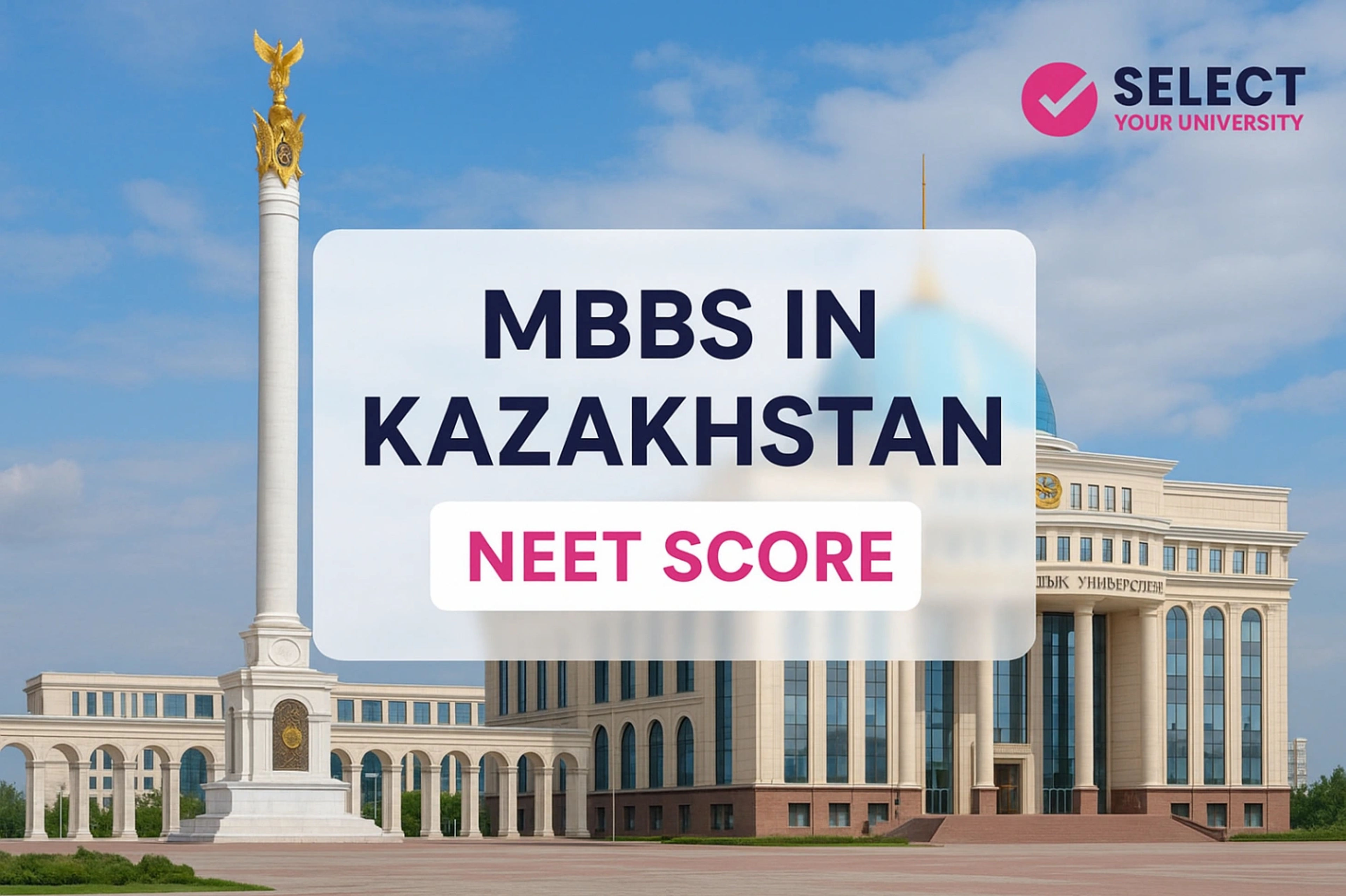 MBBS in Kazakhstan NEET Score