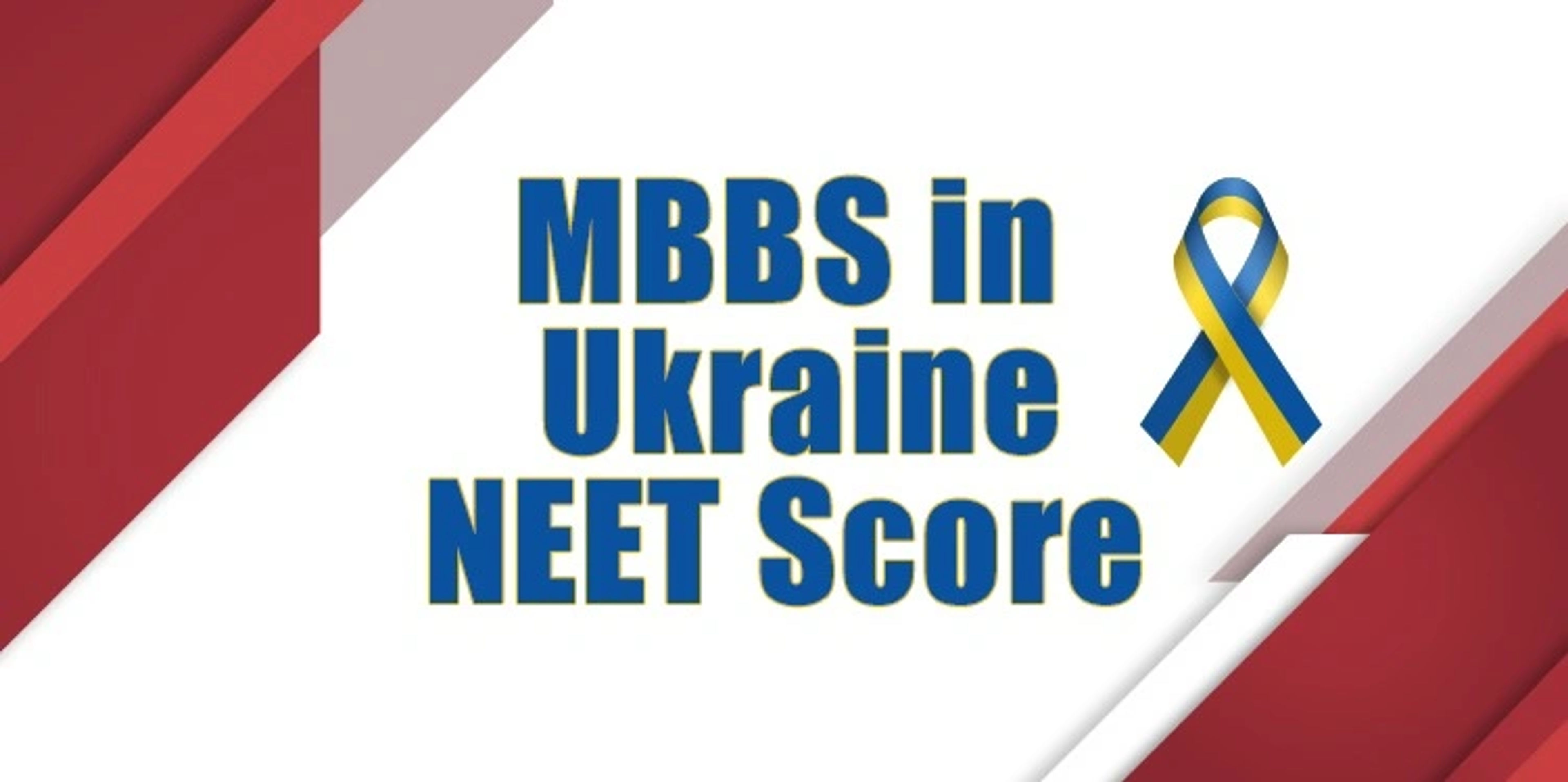 MBBS in Ukraine NEET Score