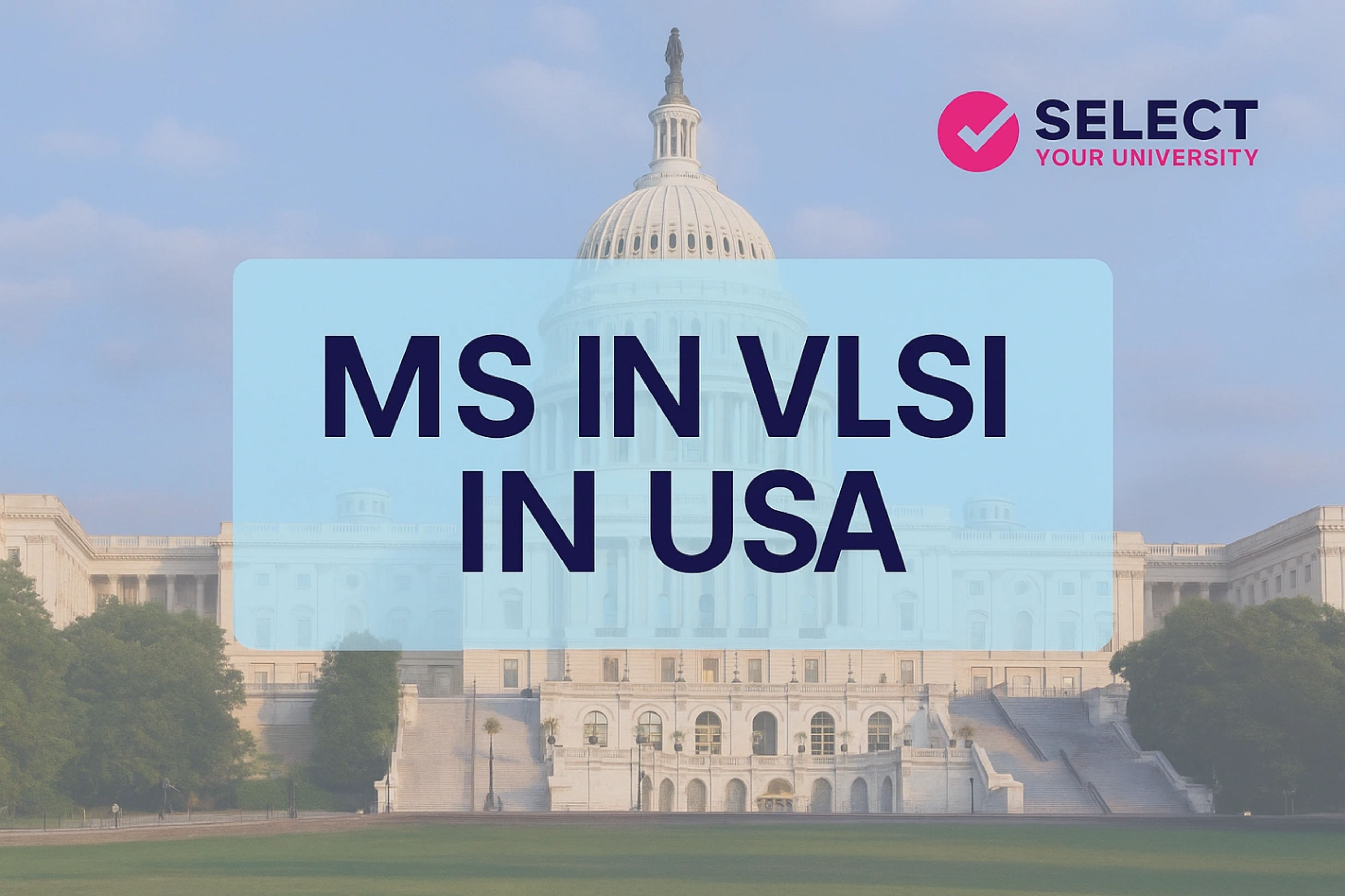 MS in VLSI in USA