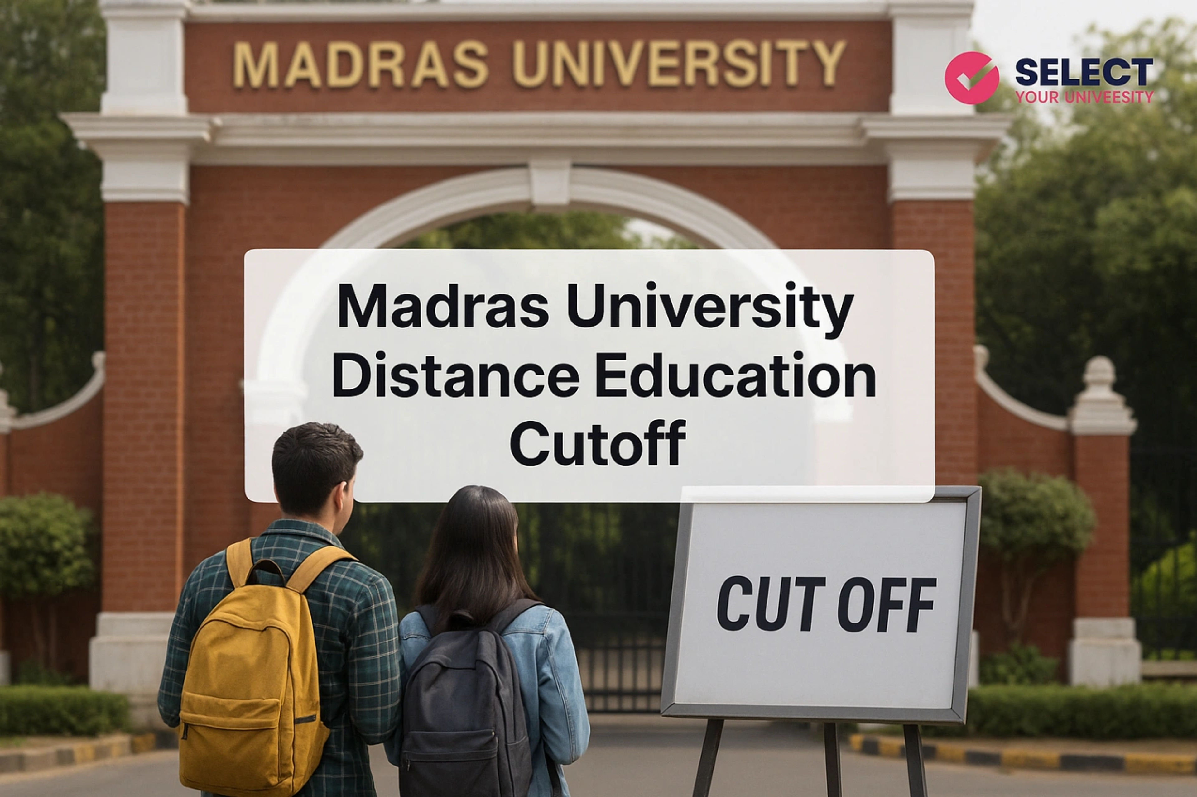Madras University Distance Education Cut Off