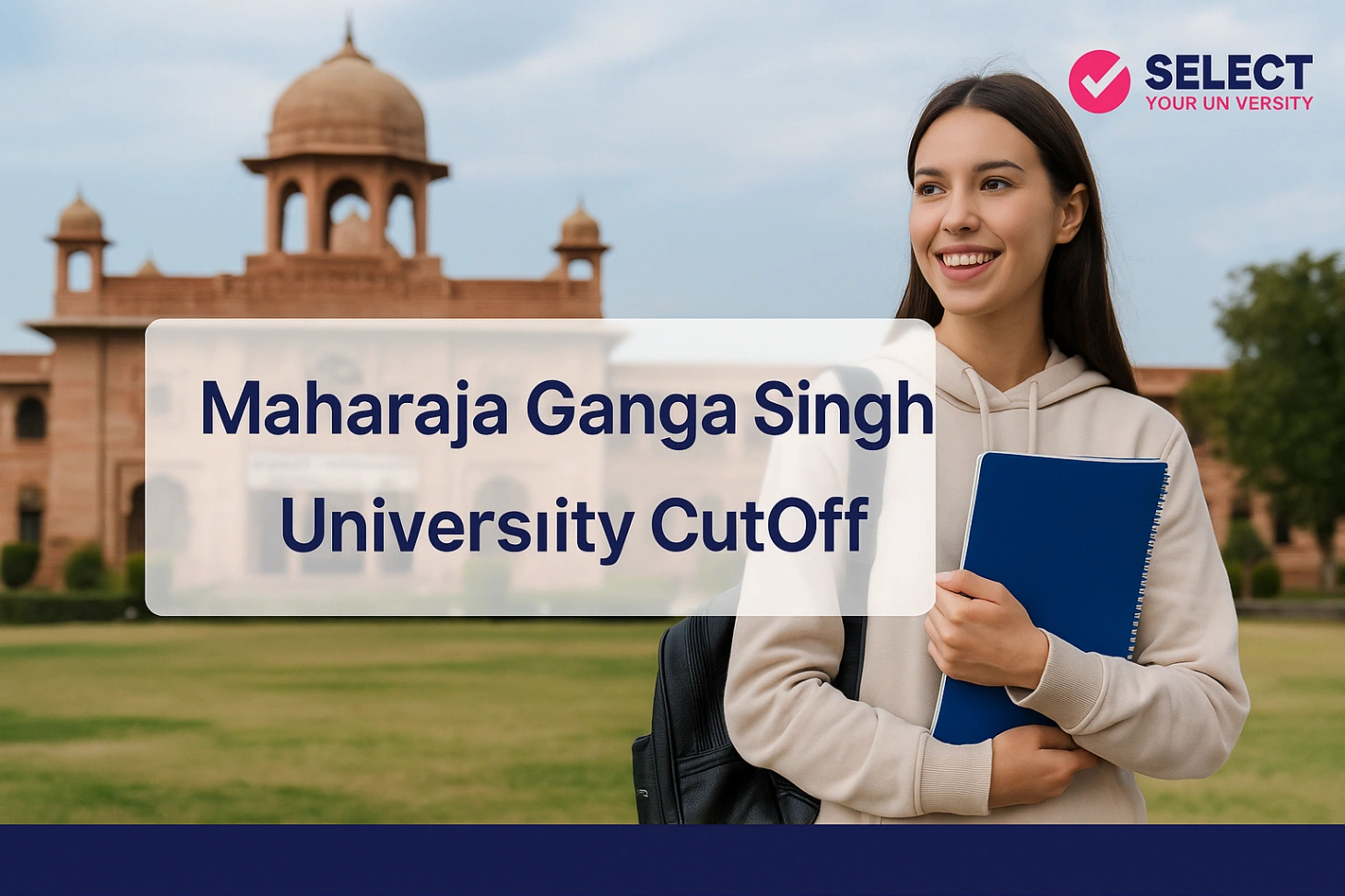Maharaja Ganga Singh University CutOff