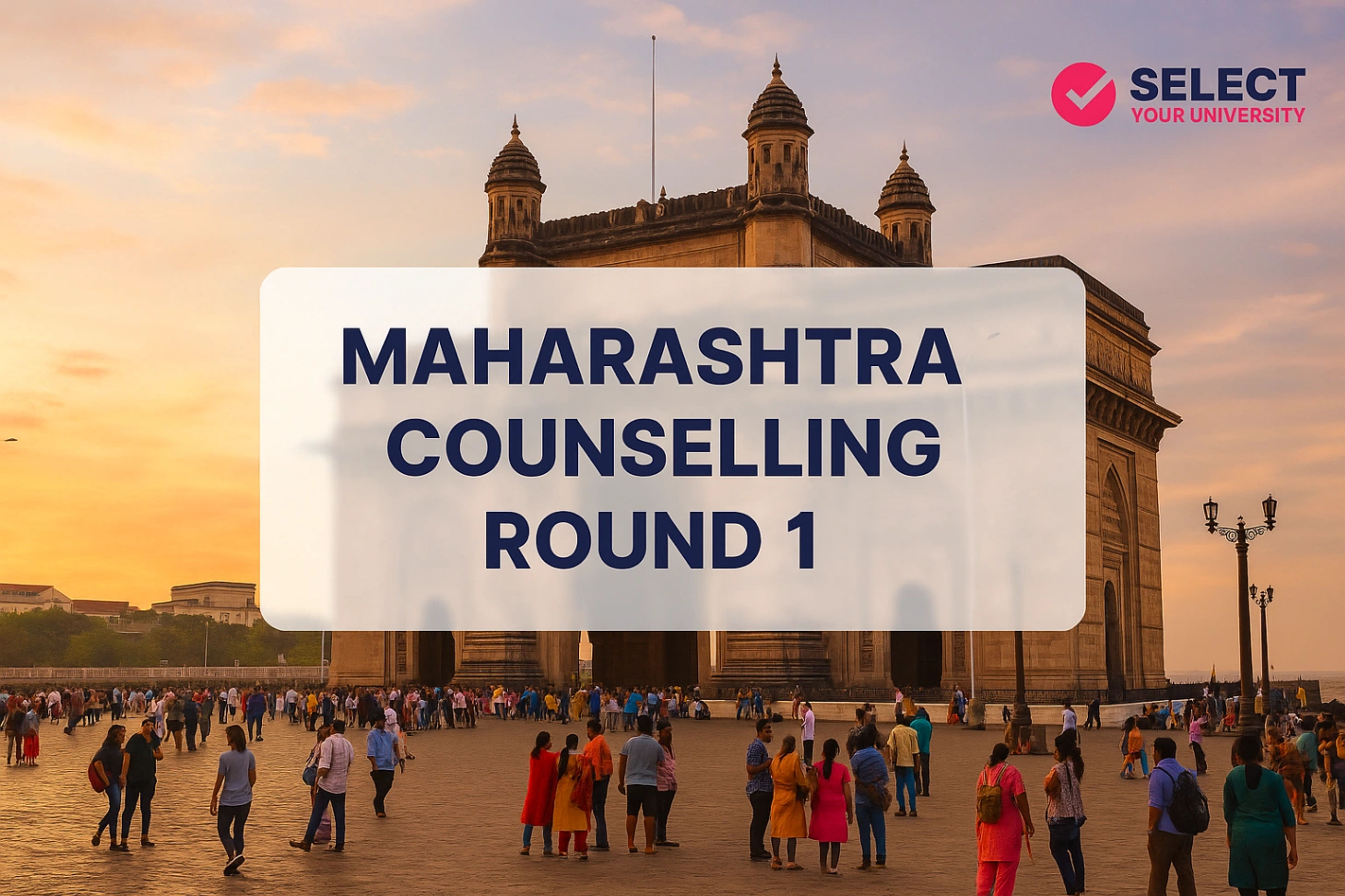 Maharashtra Counselling Round 1