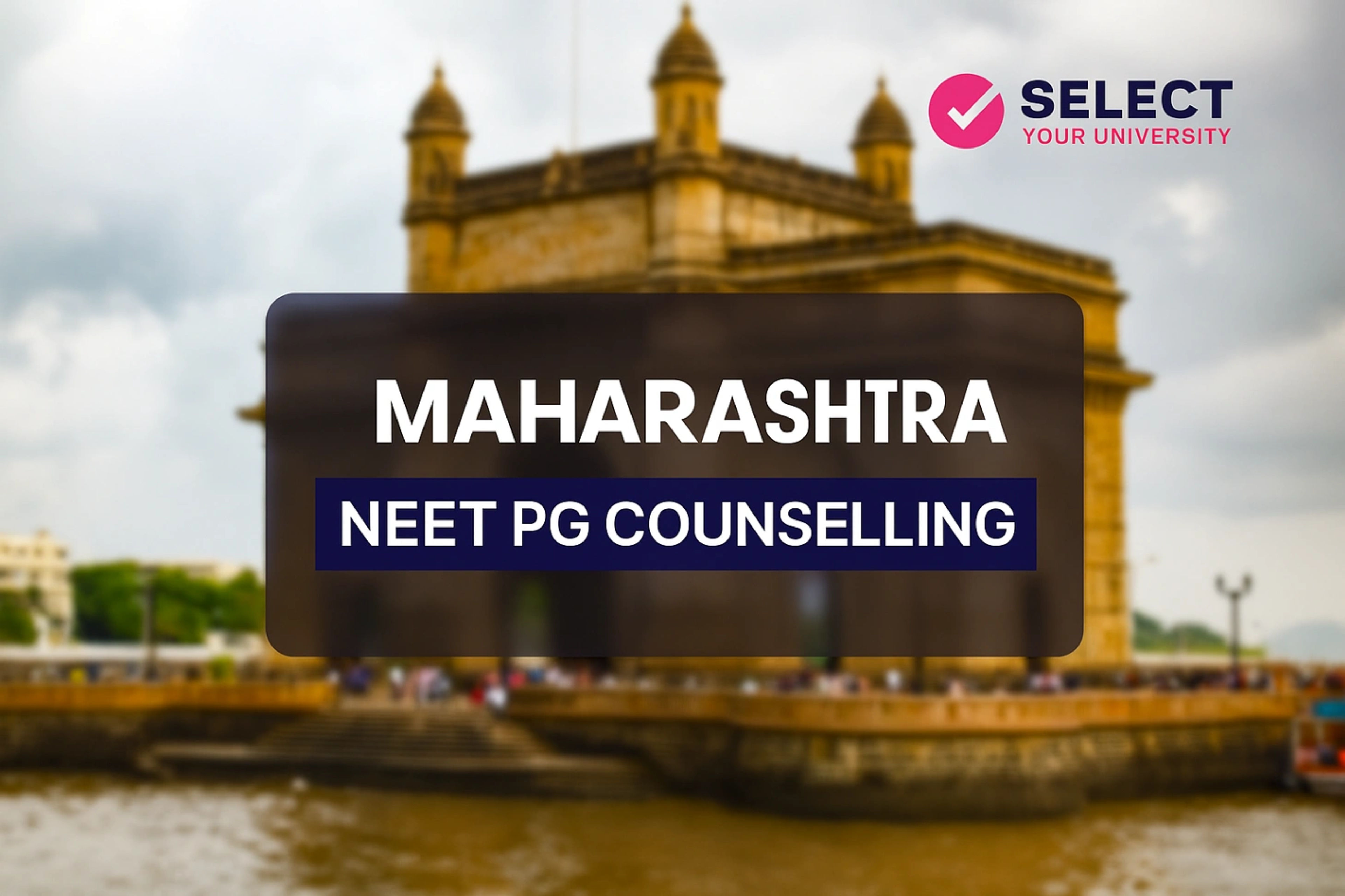 Maharashtra Neet PG Counselling
