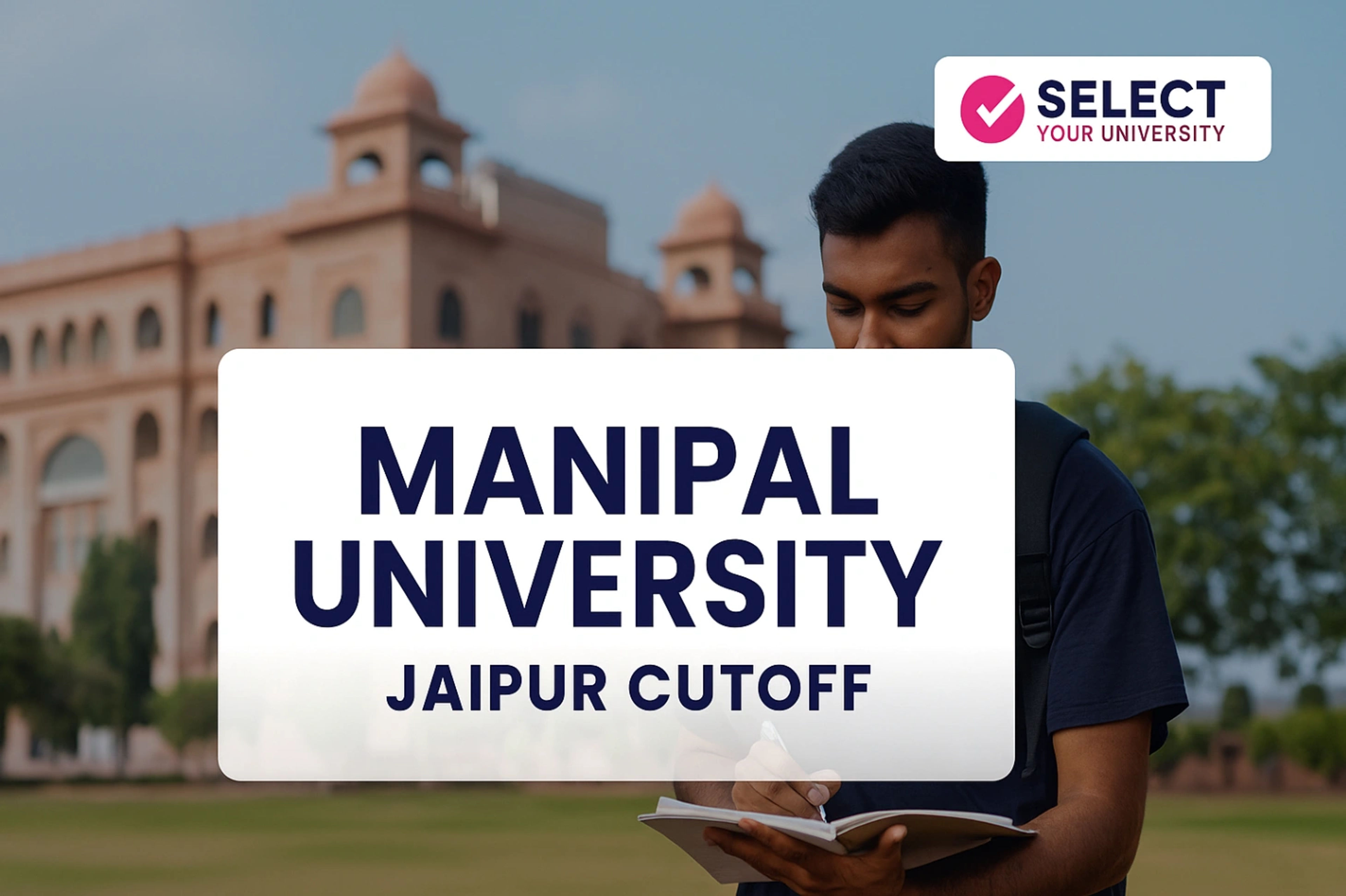 Manipal University Jaipur Cutoff