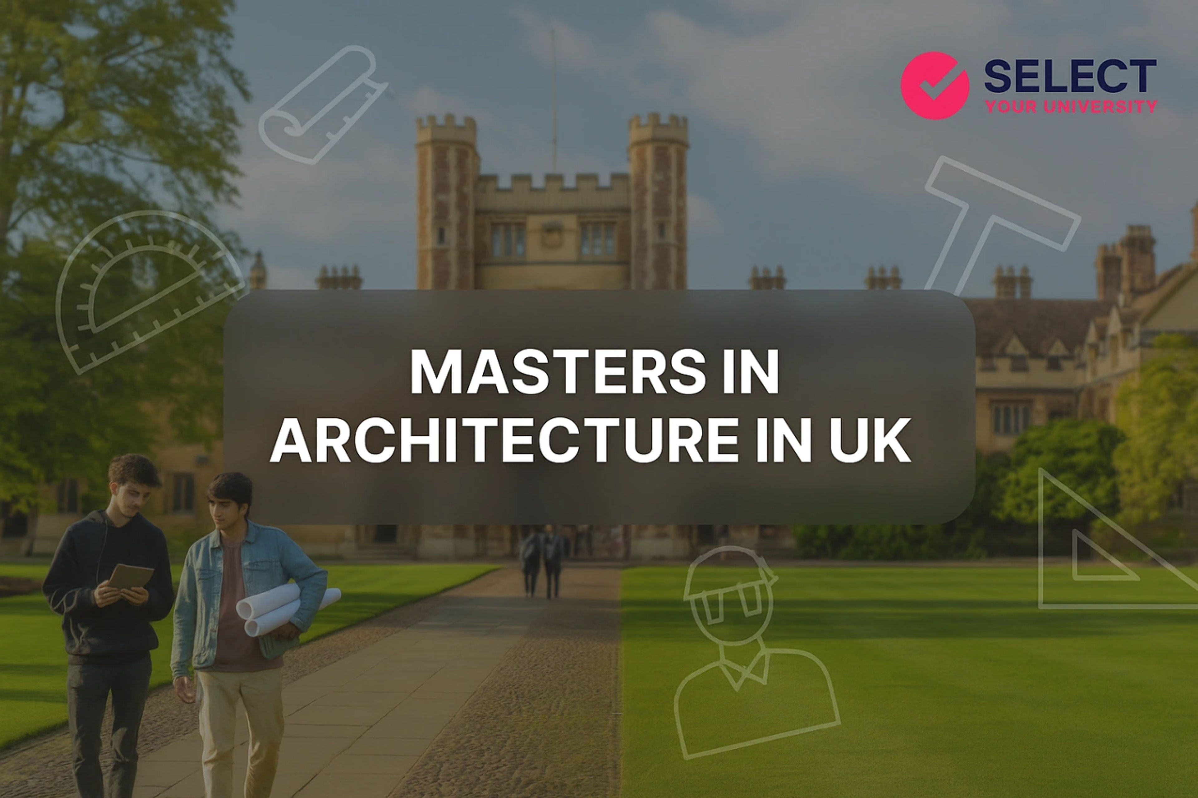 Masters in Architecture in UK