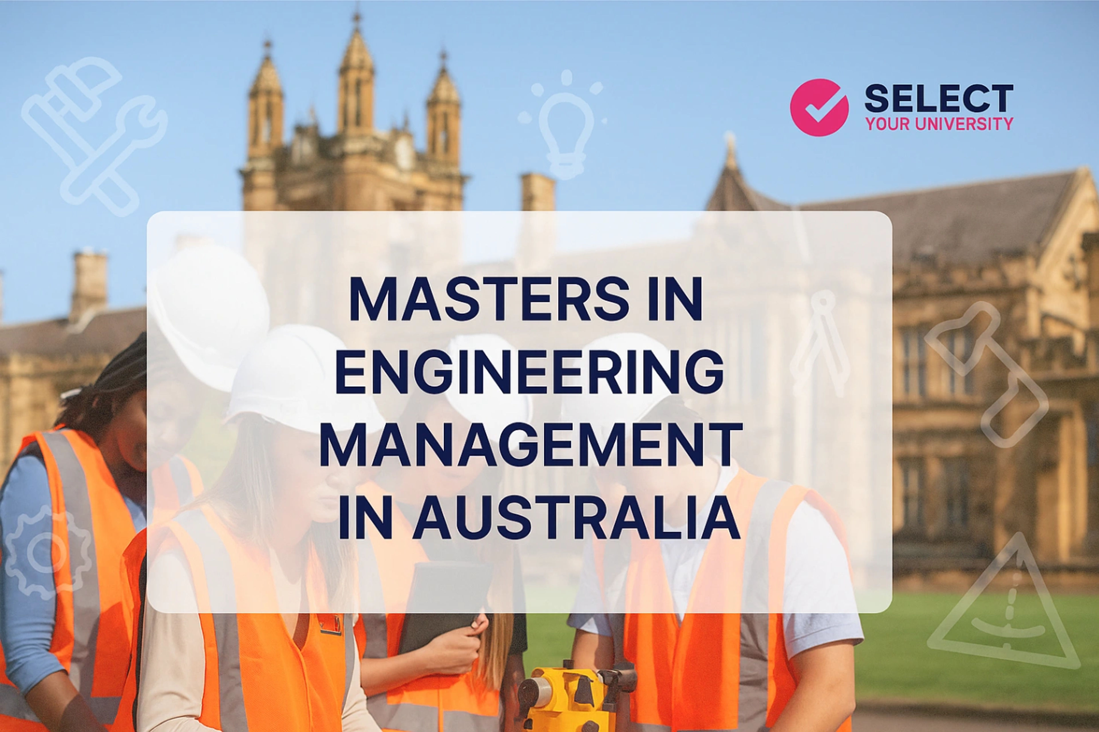 Masters in Engineering Management in Australia