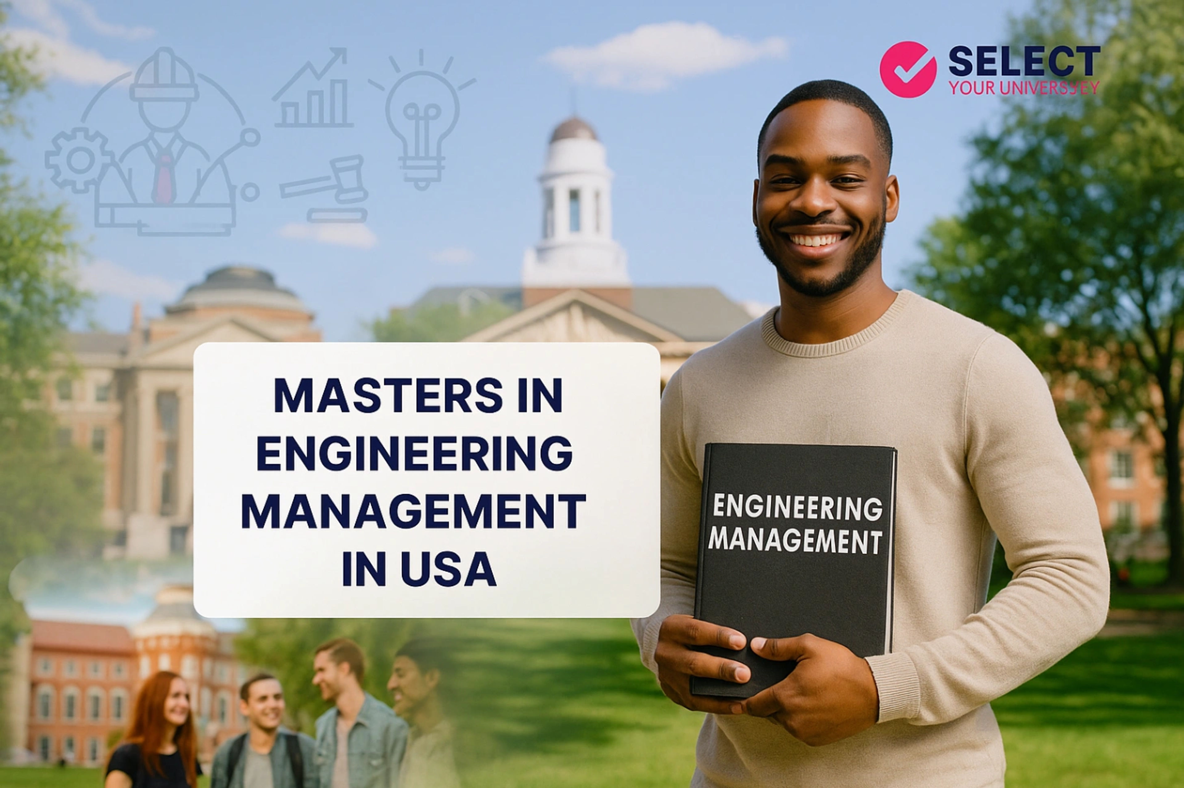 Masters in Engineering Management in USA
