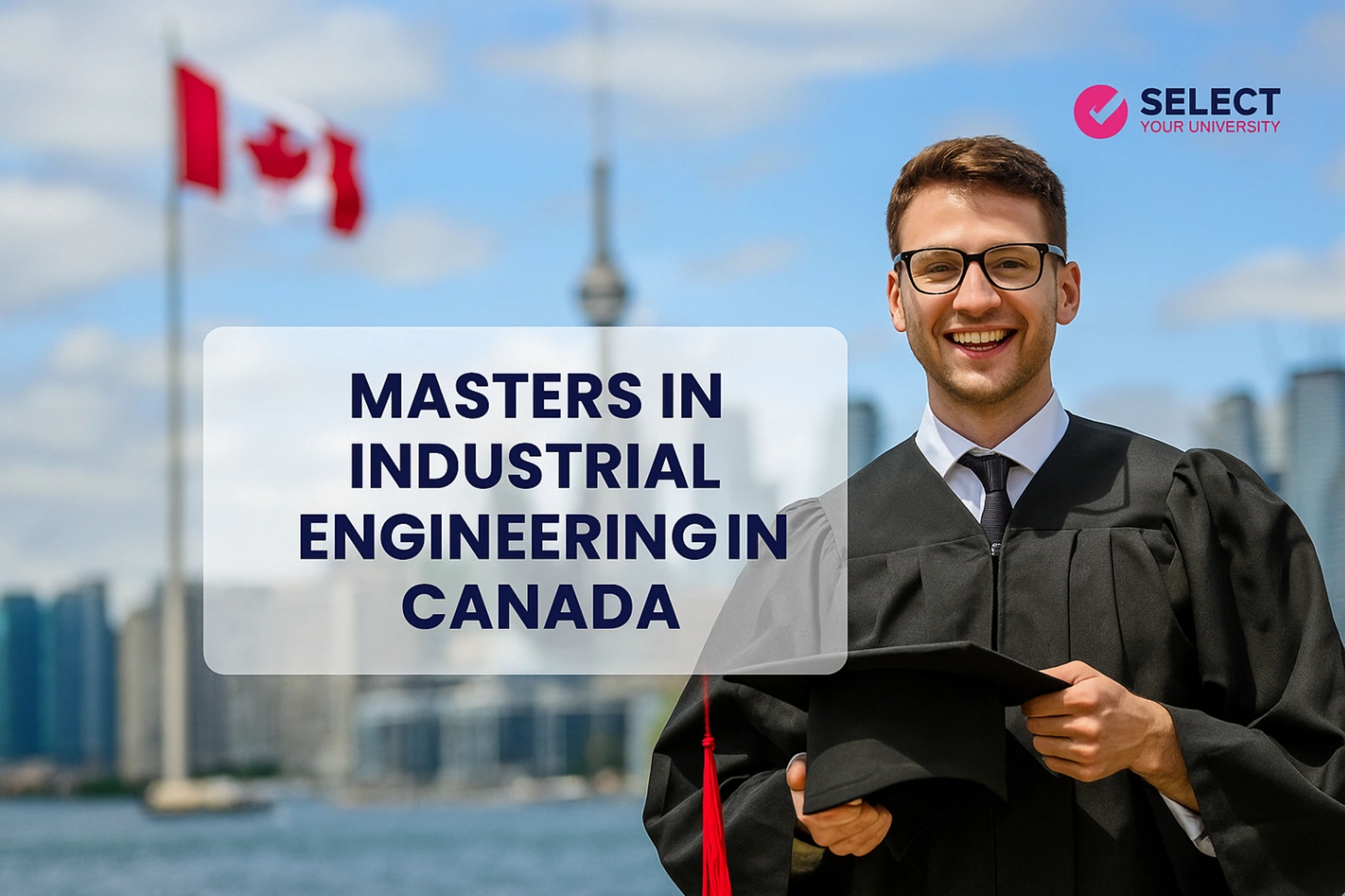 Masters in Industrial Engineering in Canada