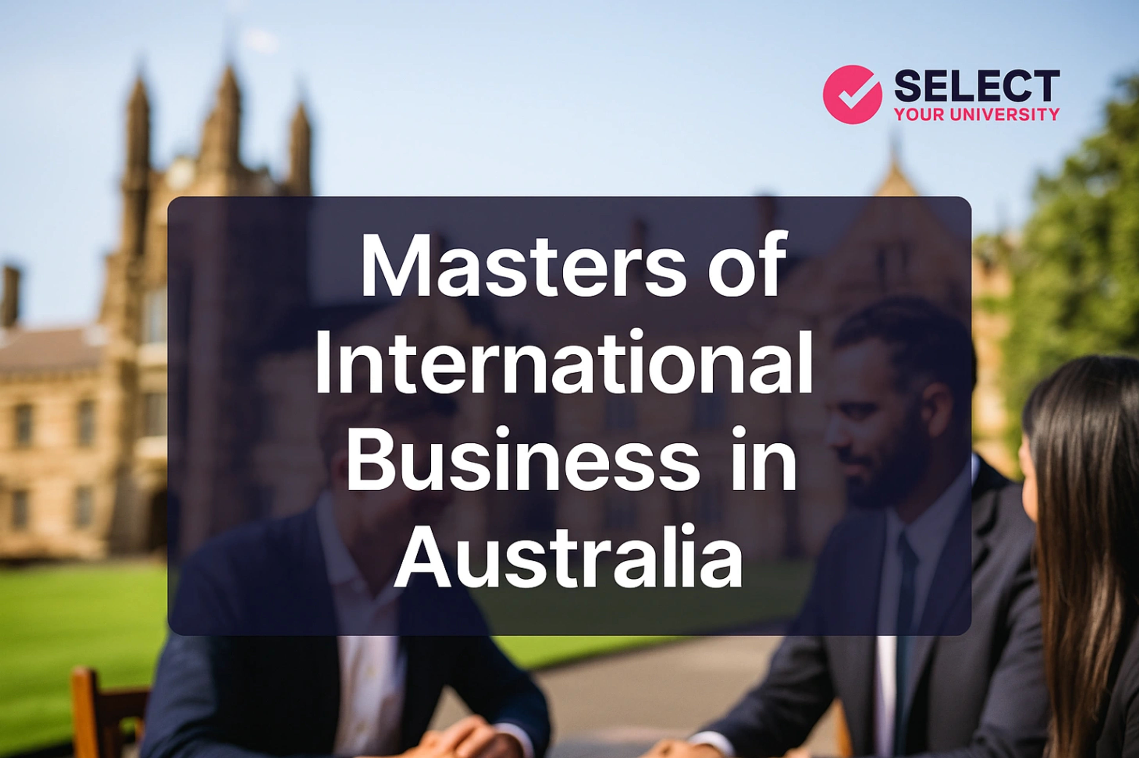 Masters in International Business in Australia