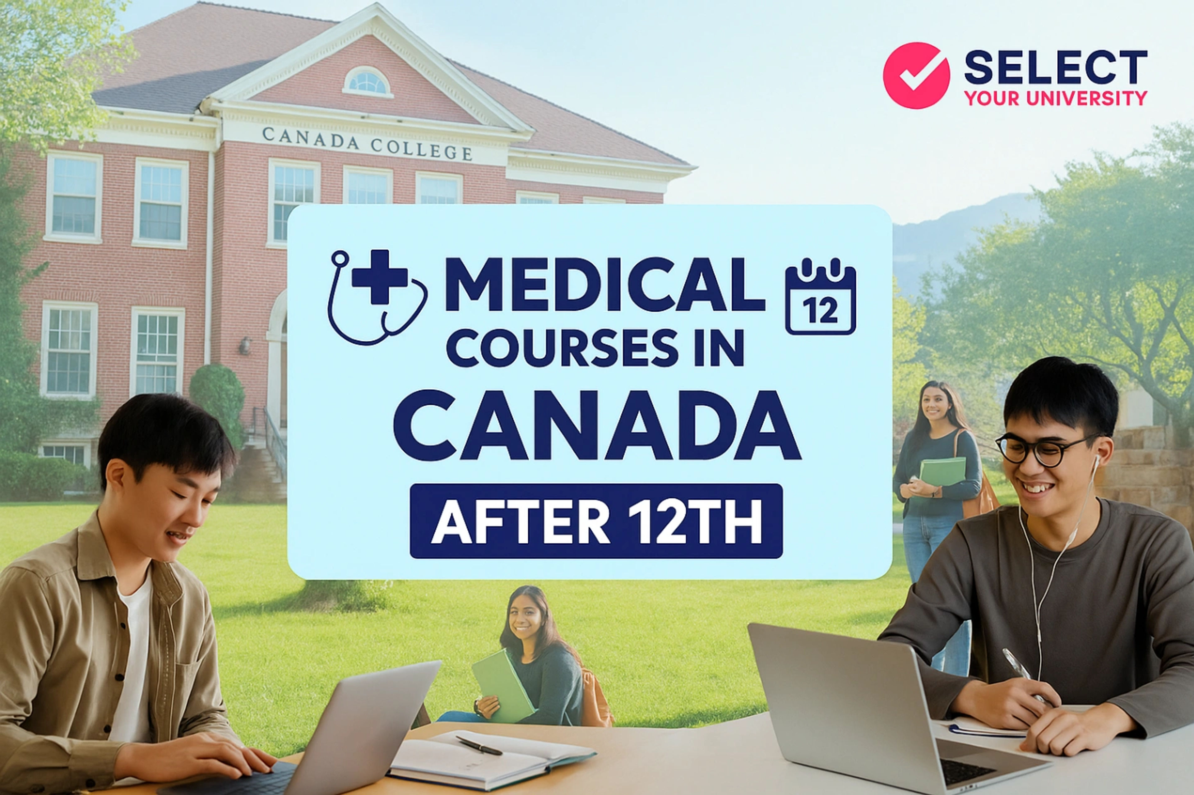 Medical Courses in Canada After 12th