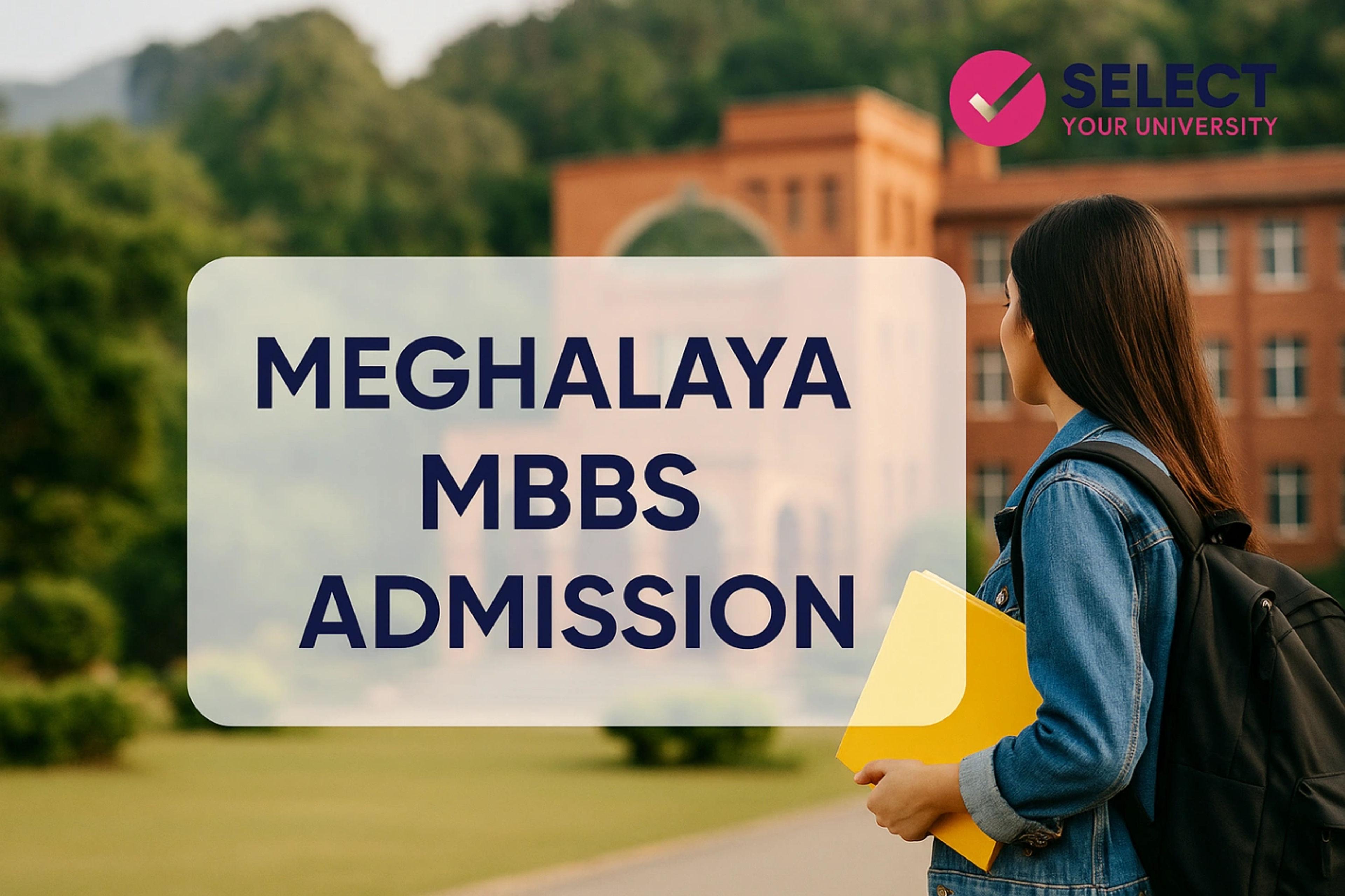 Meghalaya MBBS Admission