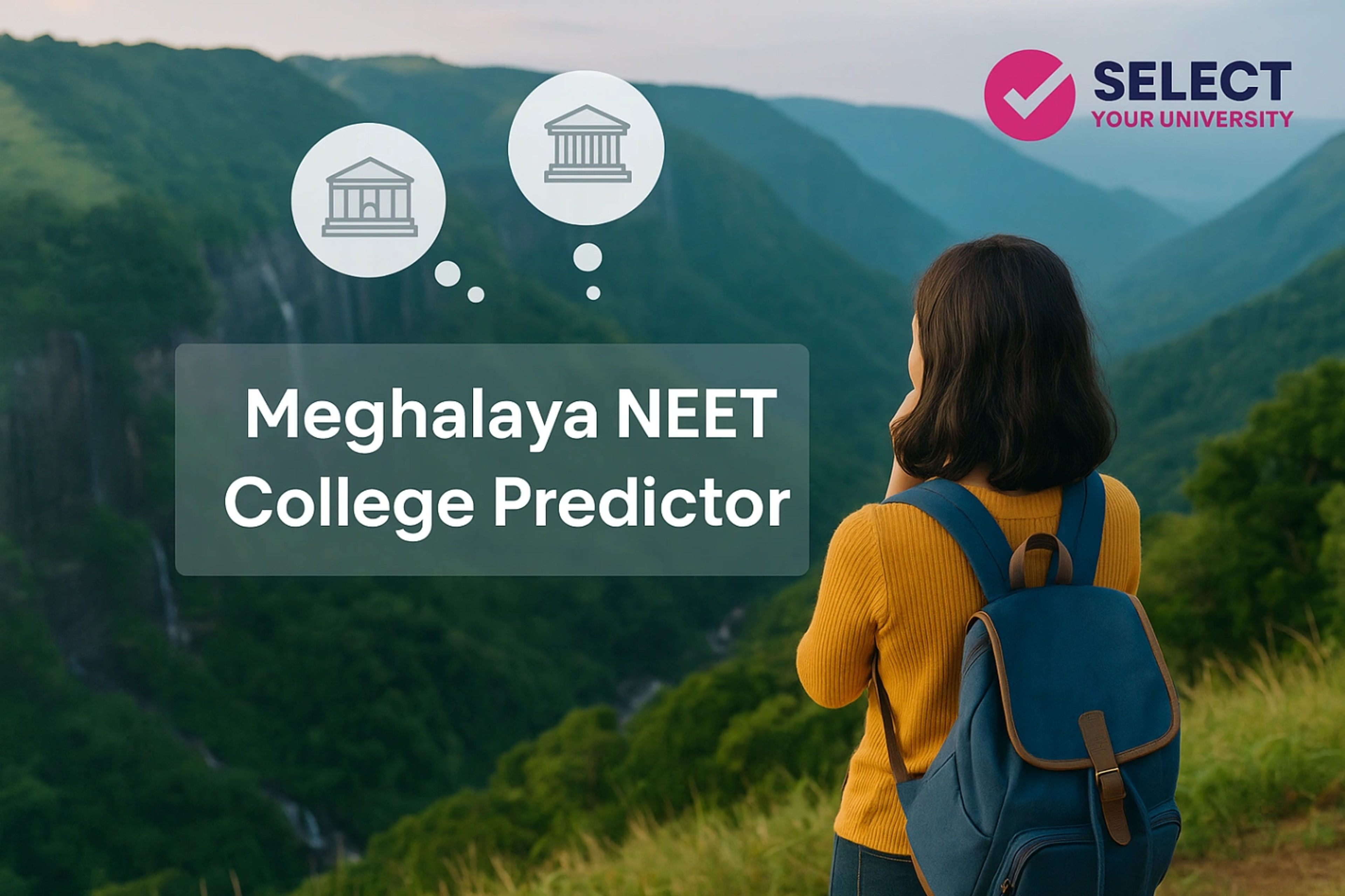 Meghalaya NEET College Predictor