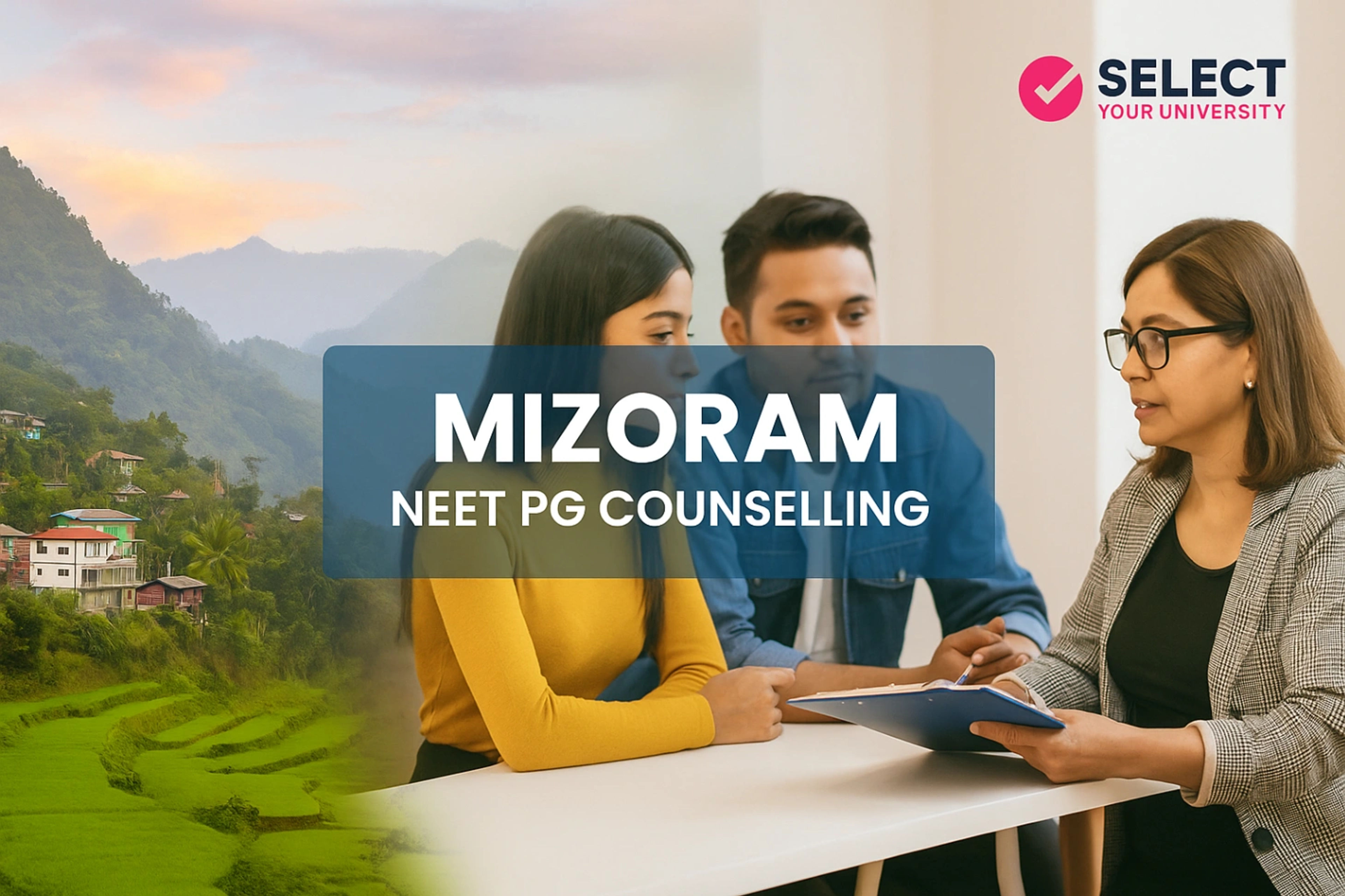 Mizoram NEET PG Counselling
