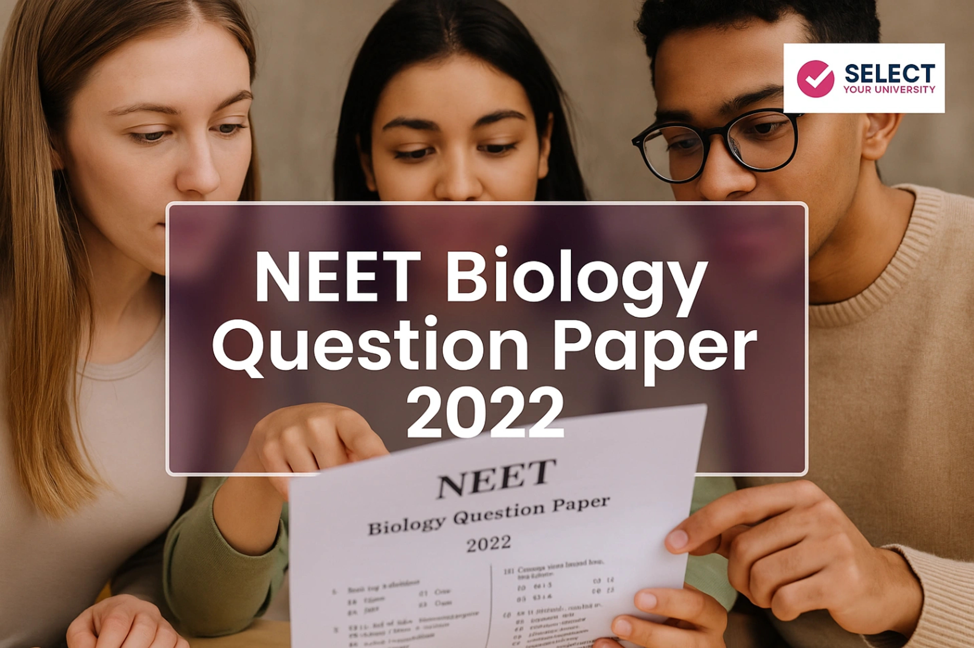 NEET Biology Question Paper 2022