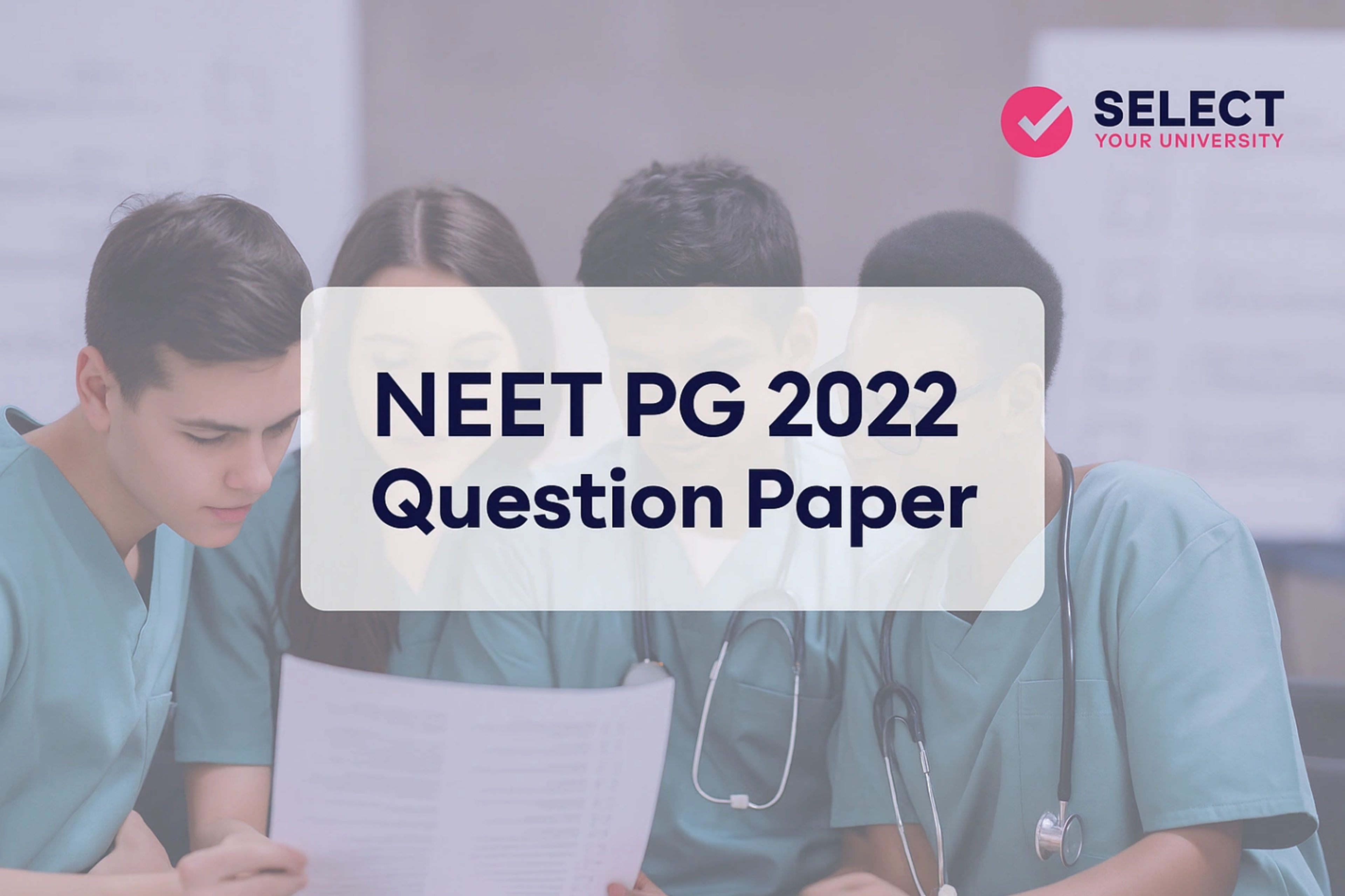NEET PG 2022 Question Paper​
