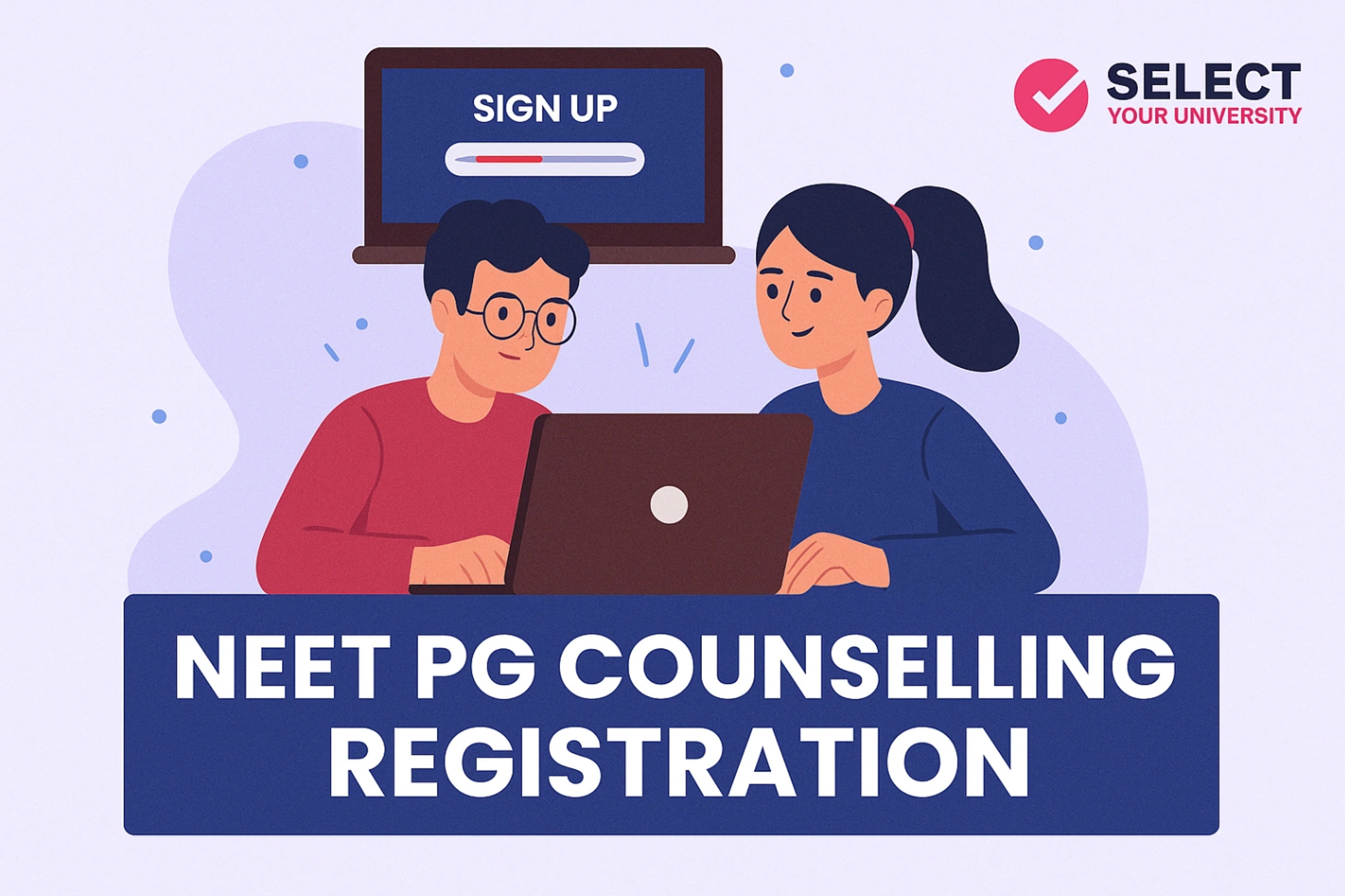 NEET PG Counselling Registration