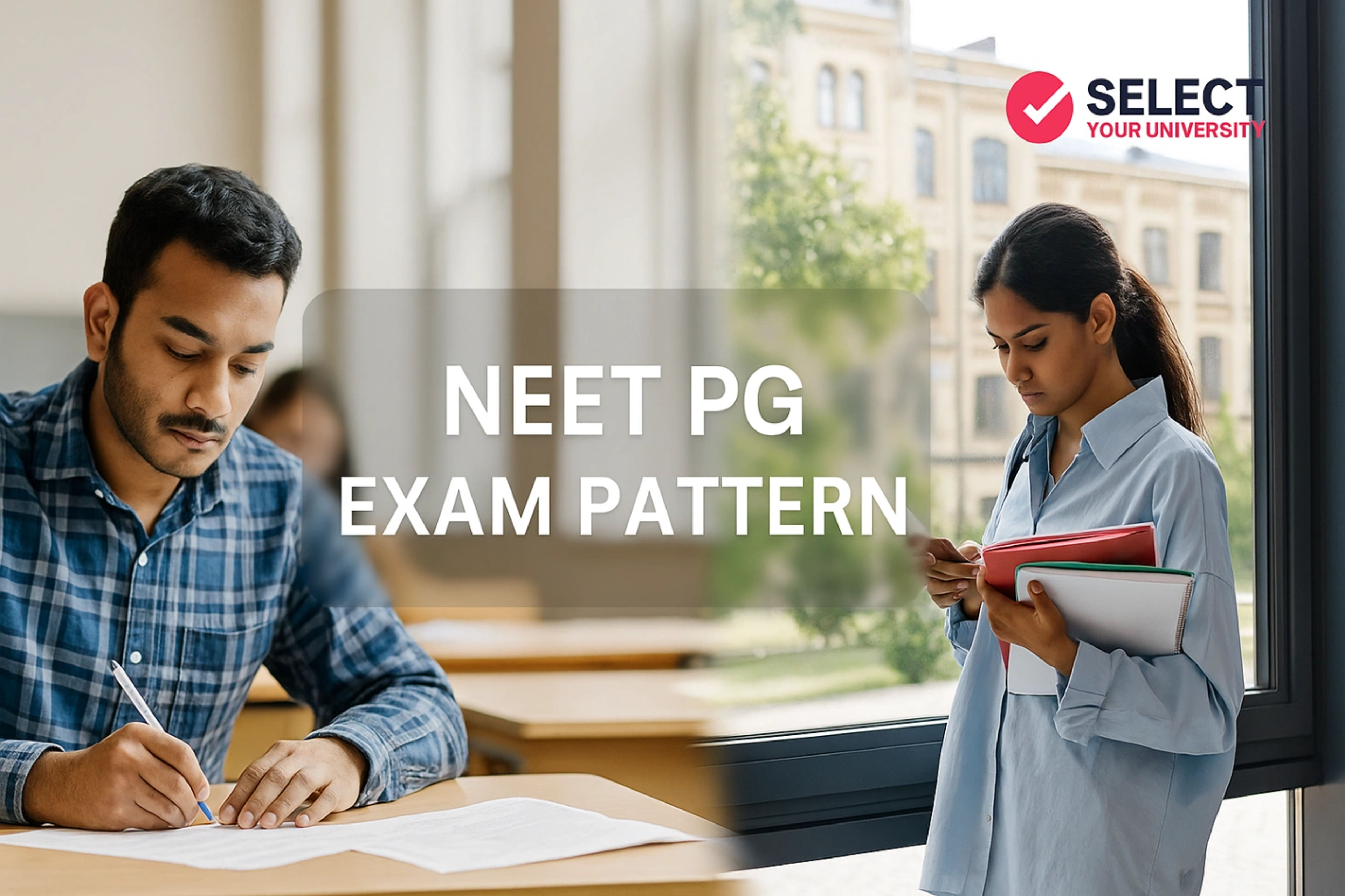 NEET PG Exam Pattern