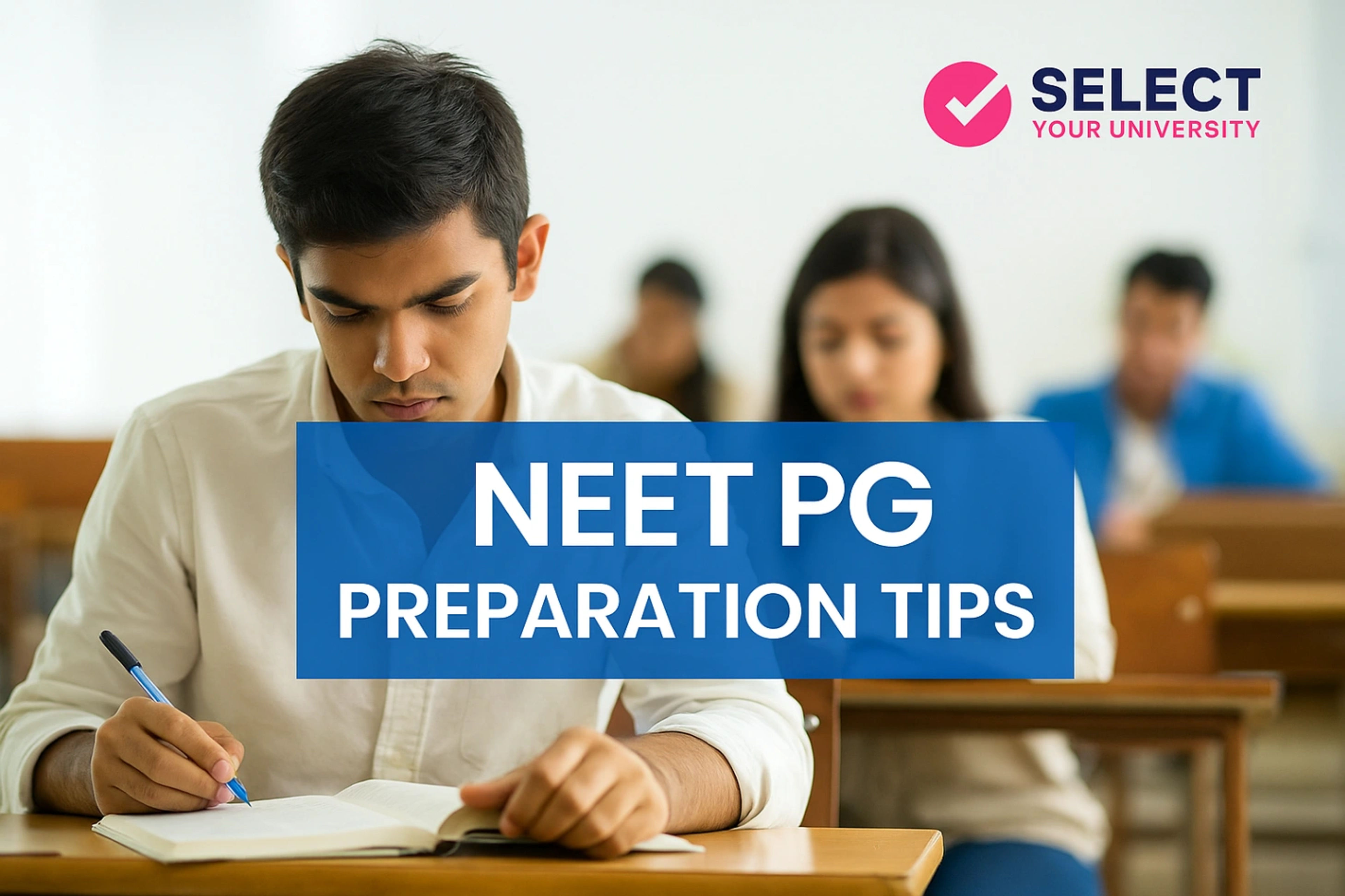 NEET PG Preparation Tips