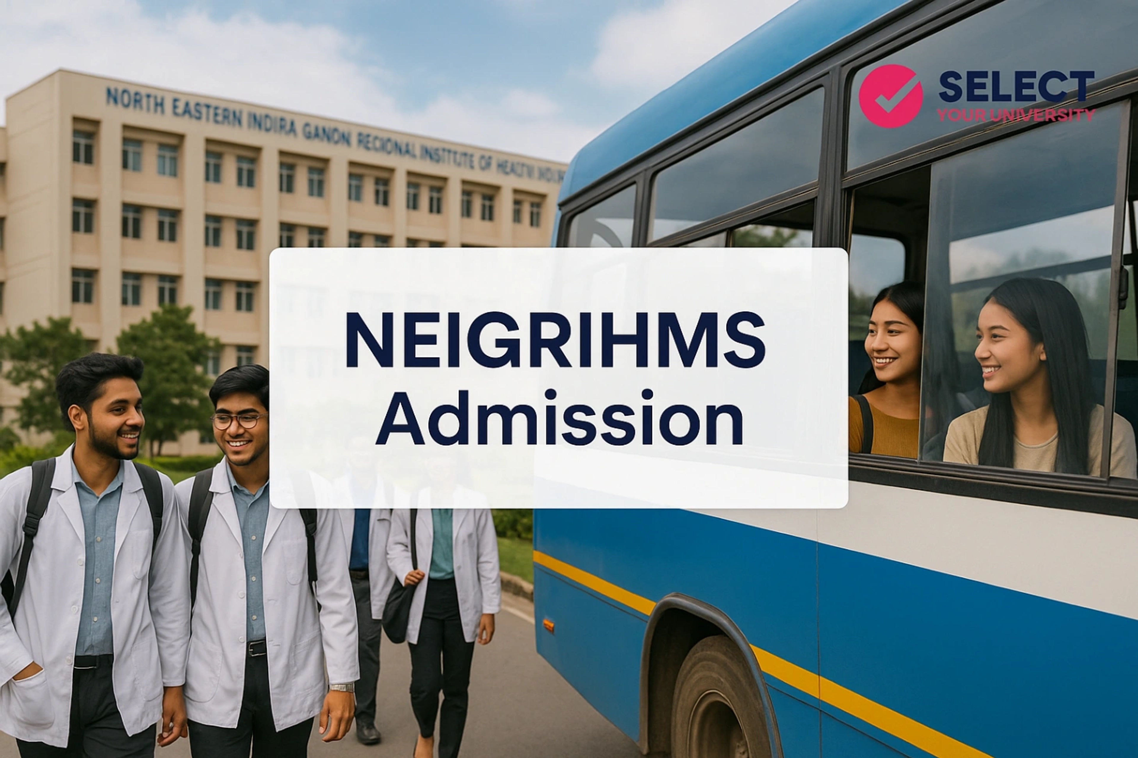 NEIGRIHMS Admission