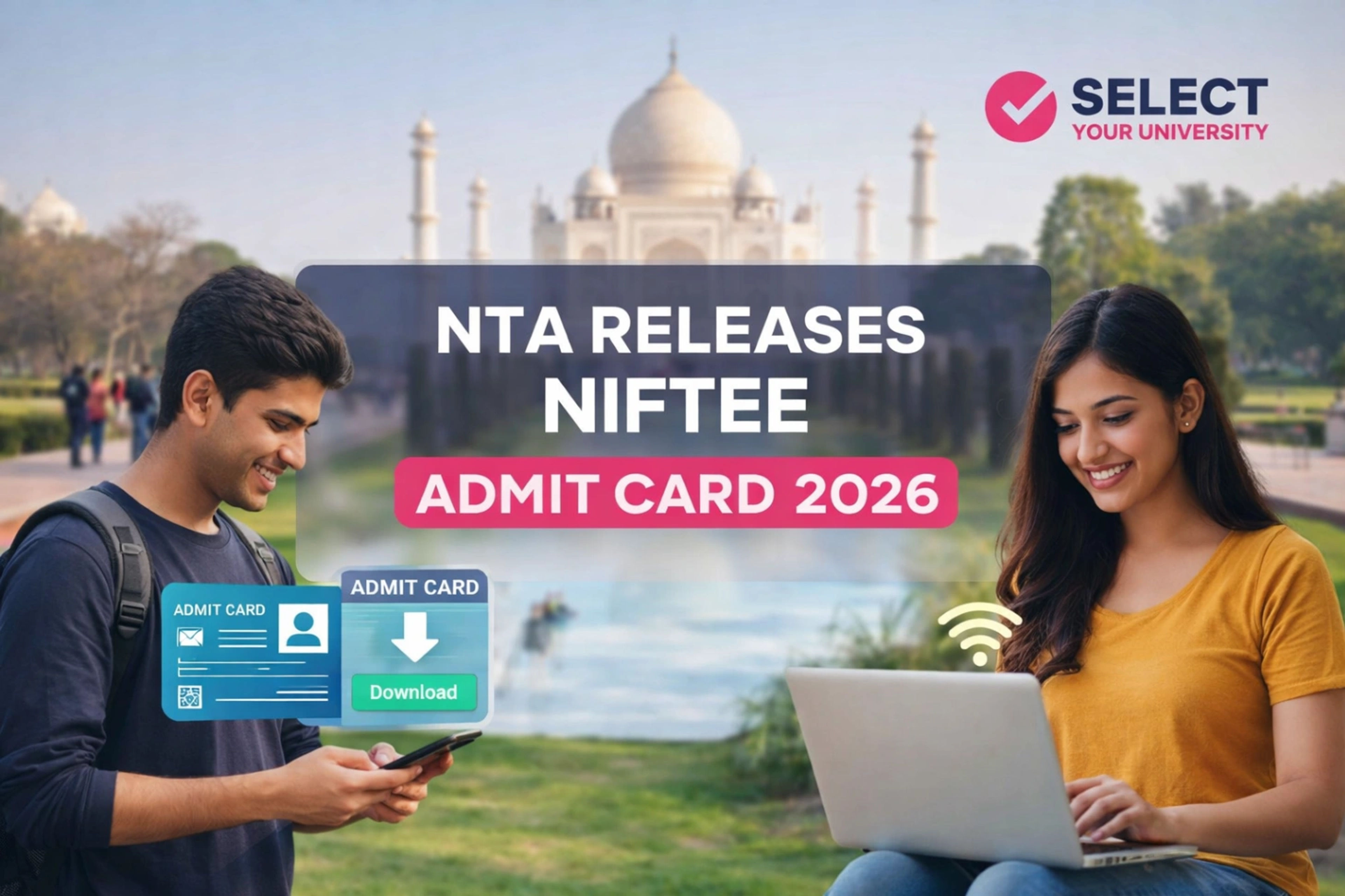 NIFT Admit Card 2026 Released