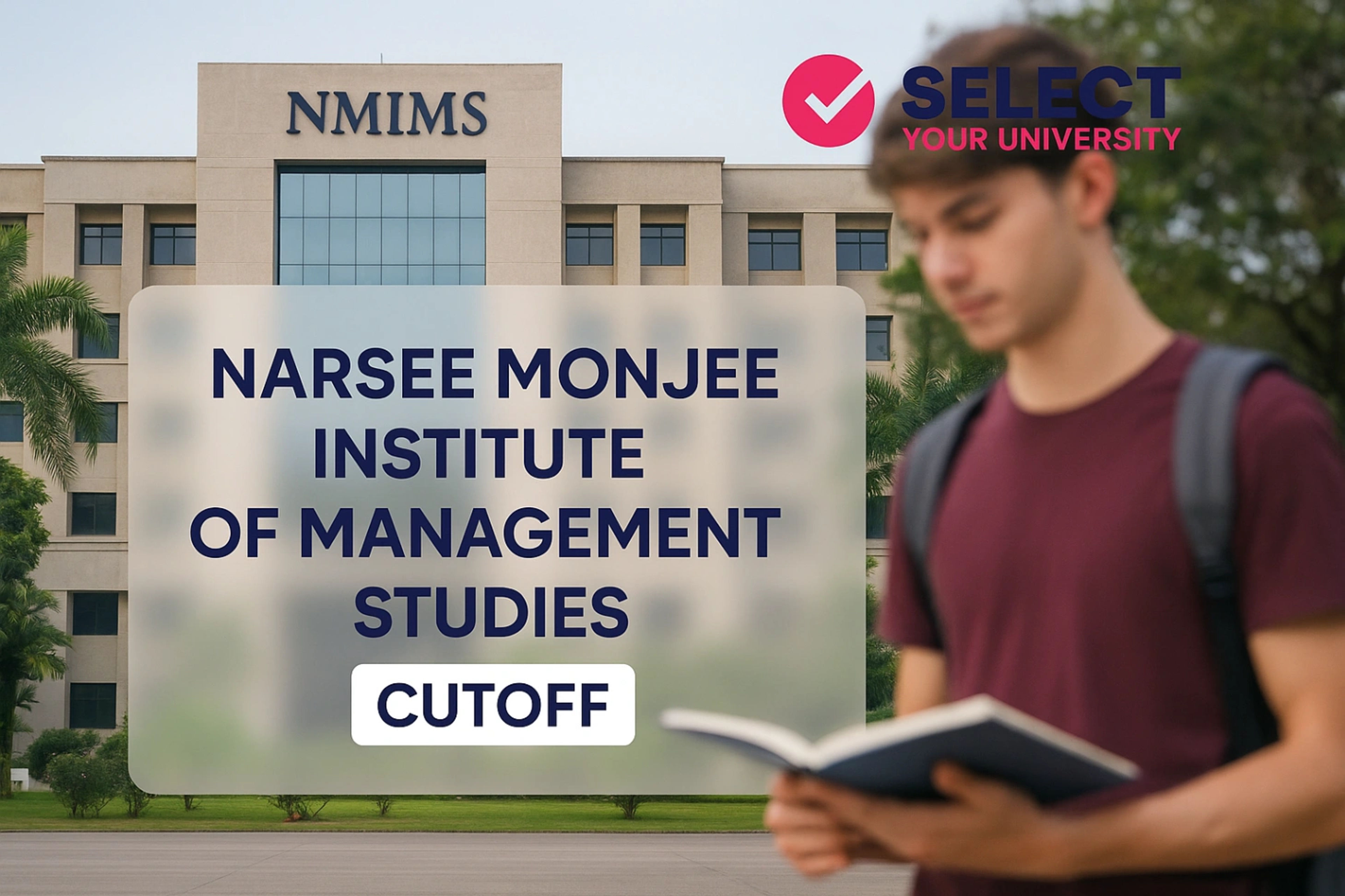 Narsee Monjee Institute of Management Studies Cutoff