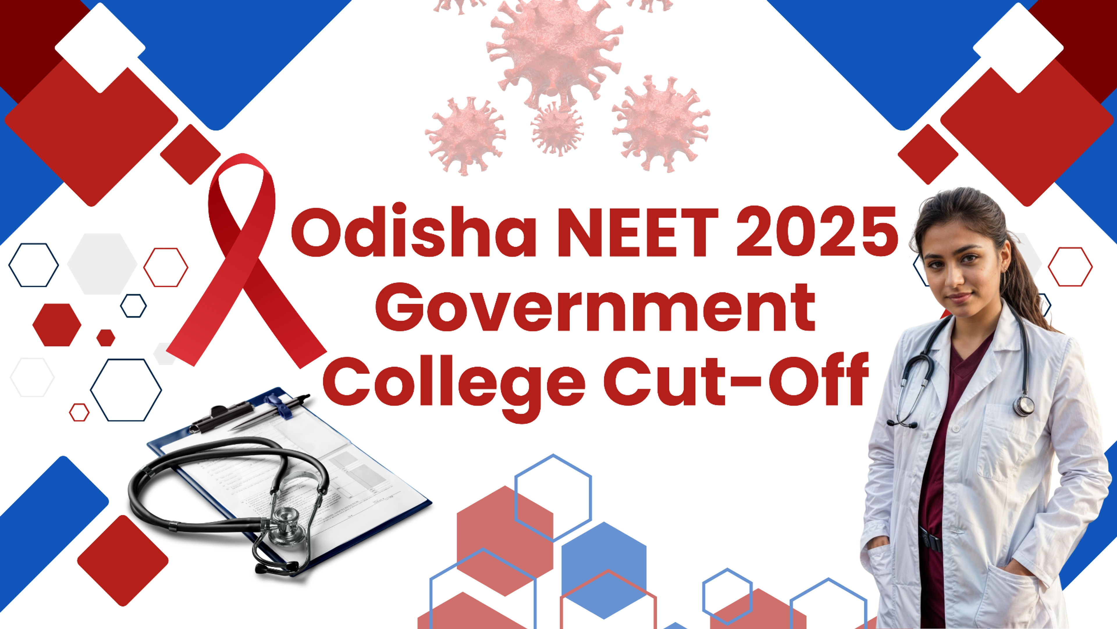 Odisha NEET 2025 Government College Cut-Off